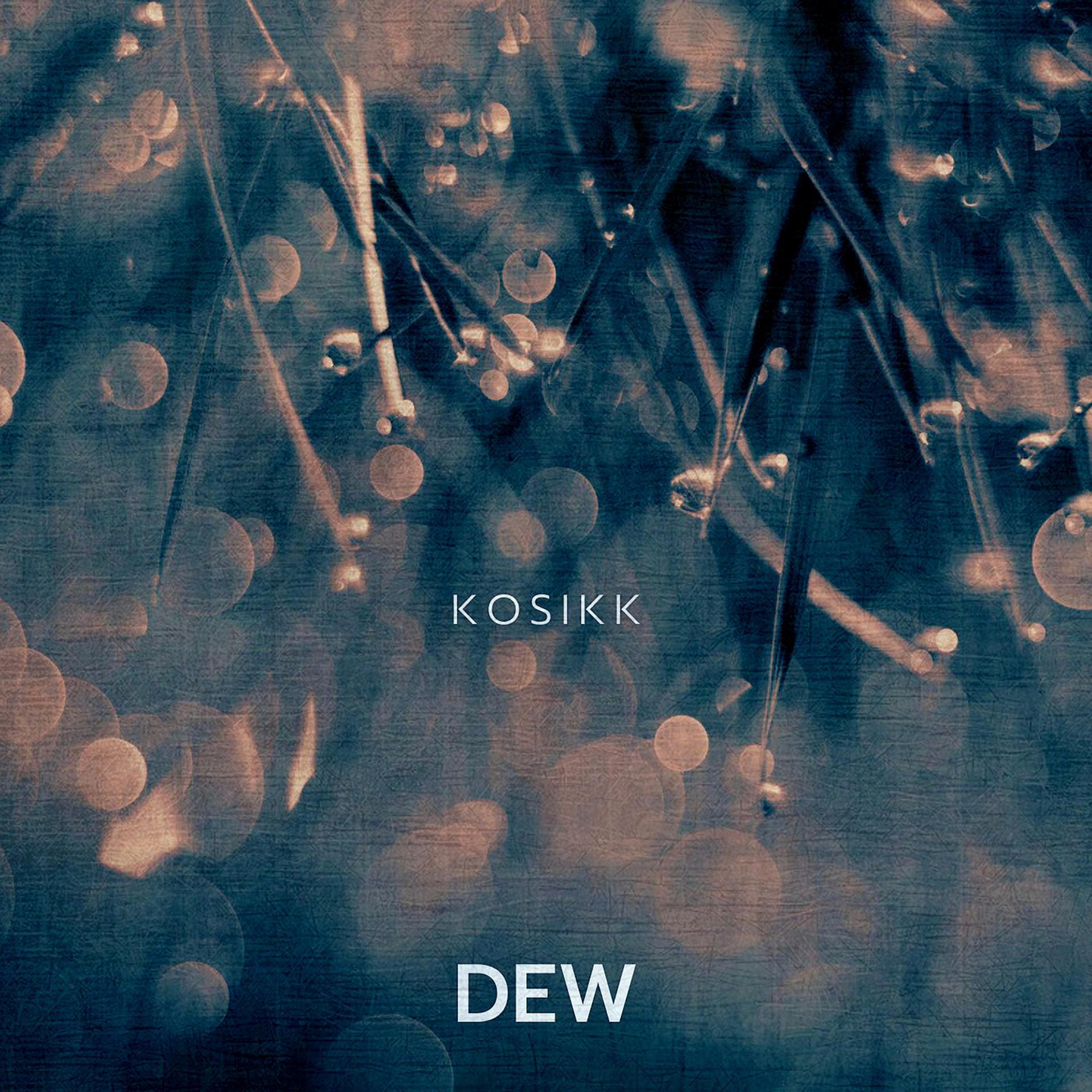 Постер альбома Dew