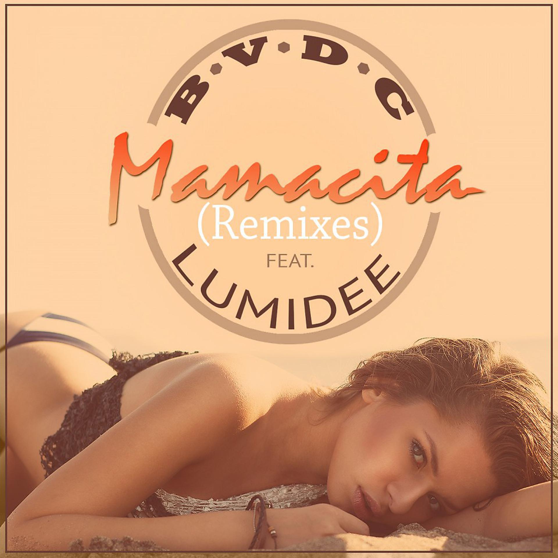 Постер альбома Mamacita (Remixes)