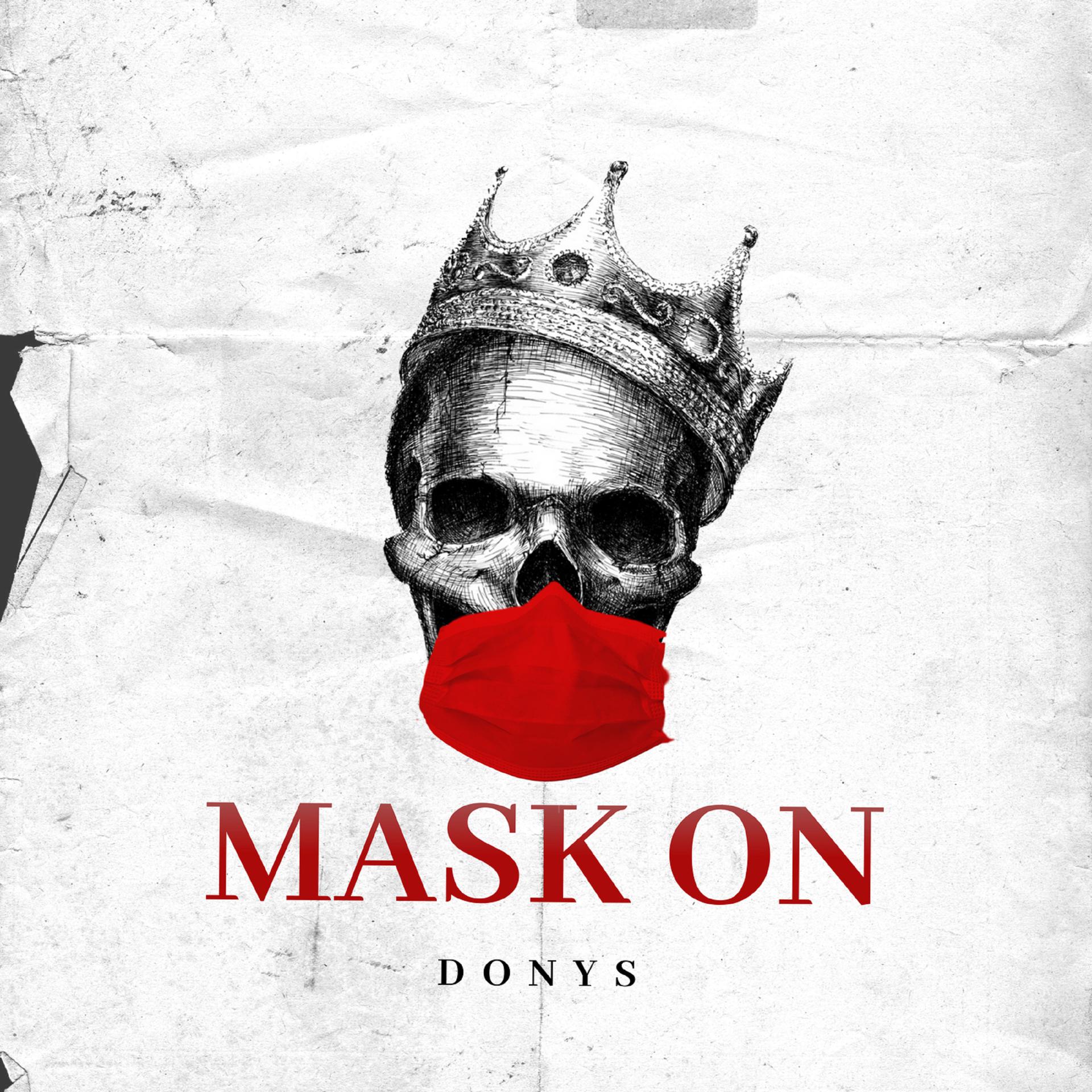 Постер альбома Mask On