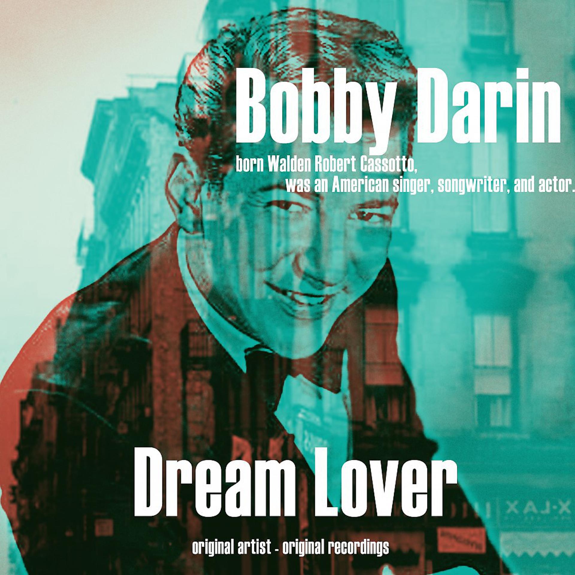 Постер альбома Dream Lover (Remastered)