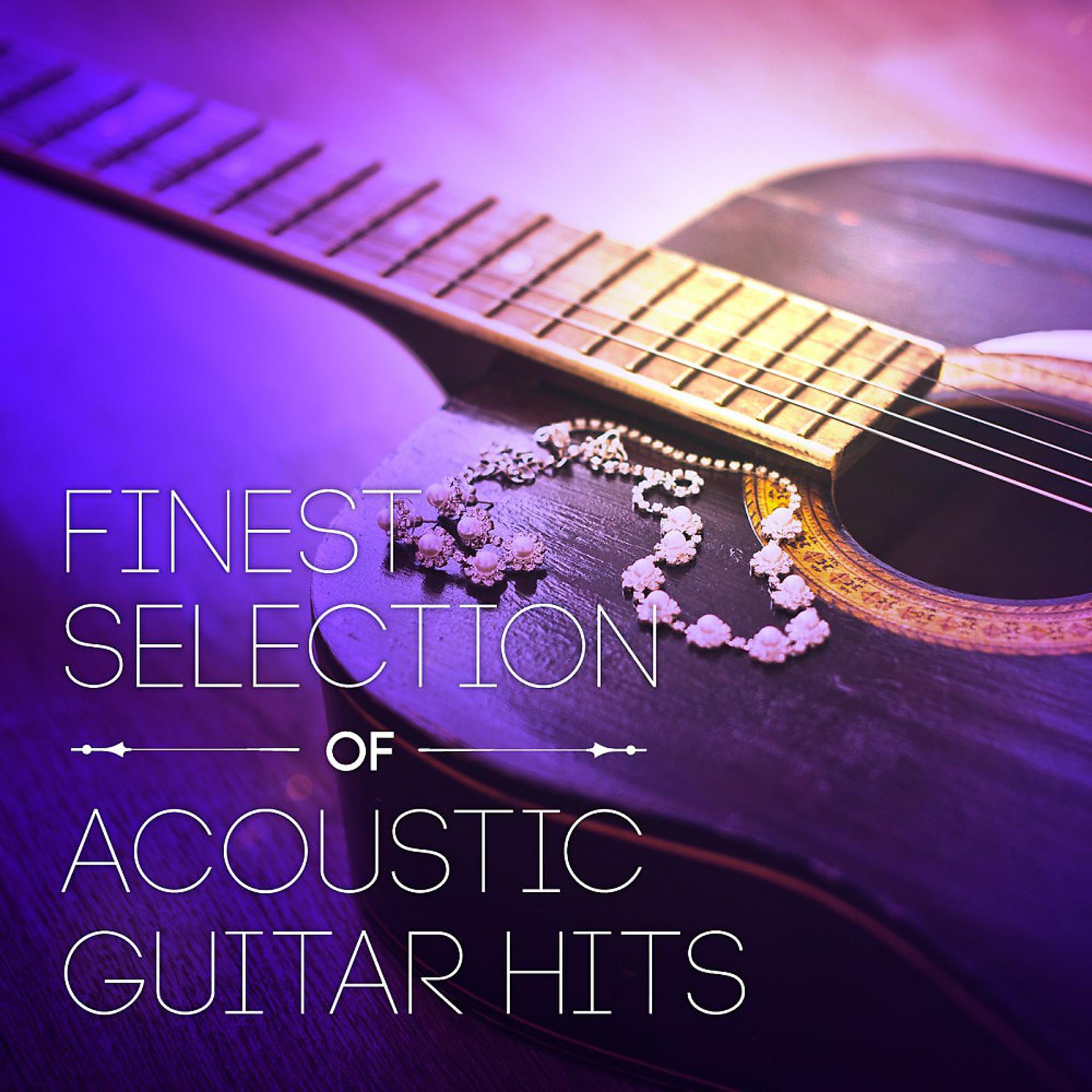 Постер альбома Finest Selection of Acoustic Guitar Hits