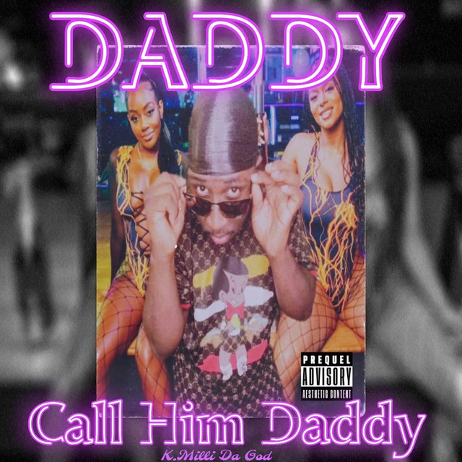 Постер альбома Daddy (Call Him Daddy)