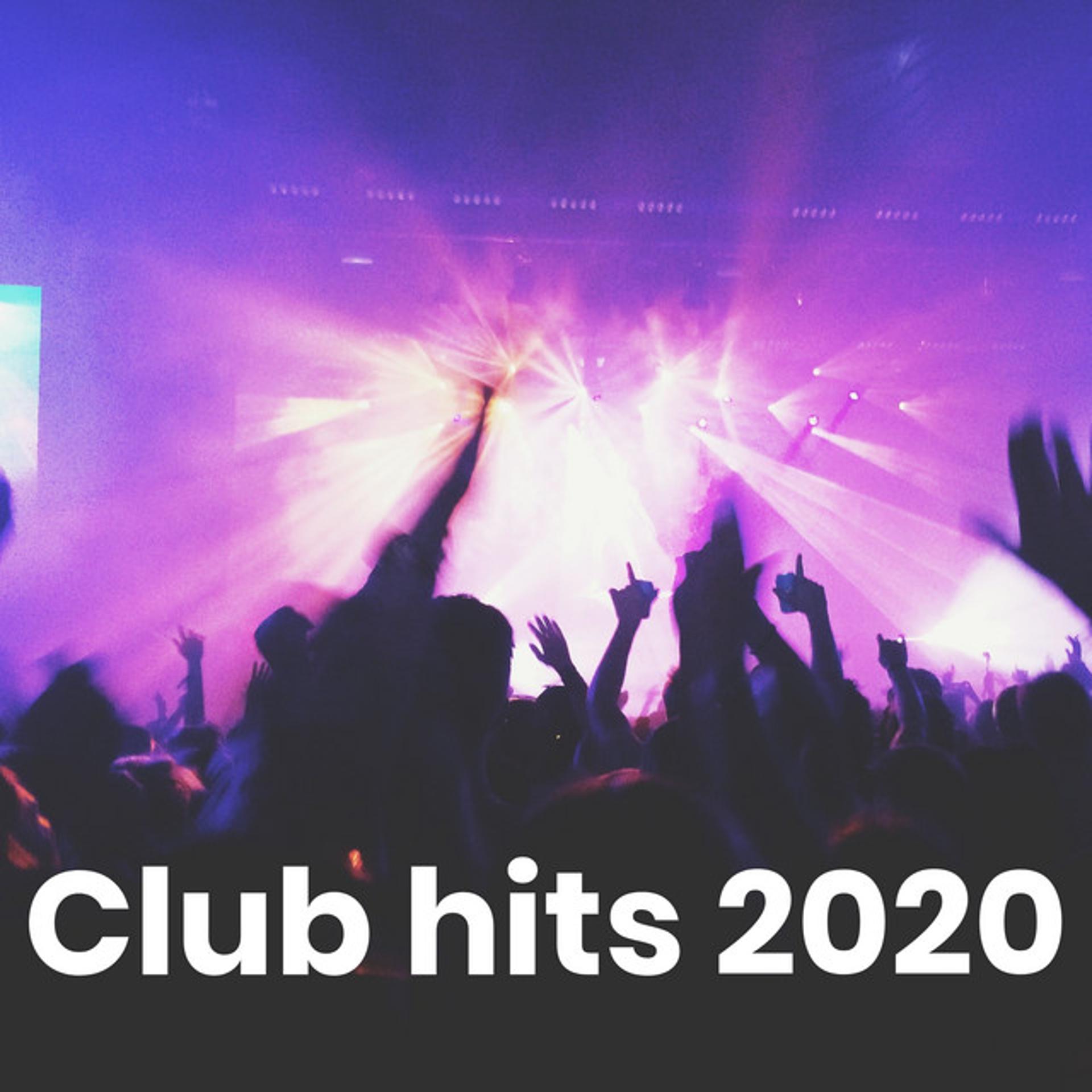 Постер альбома Club hits 2020