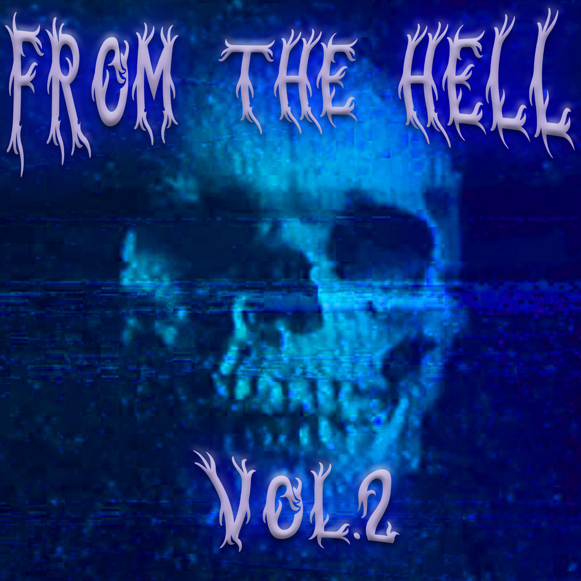 Постер альбома FROM THE HELL Vol.2