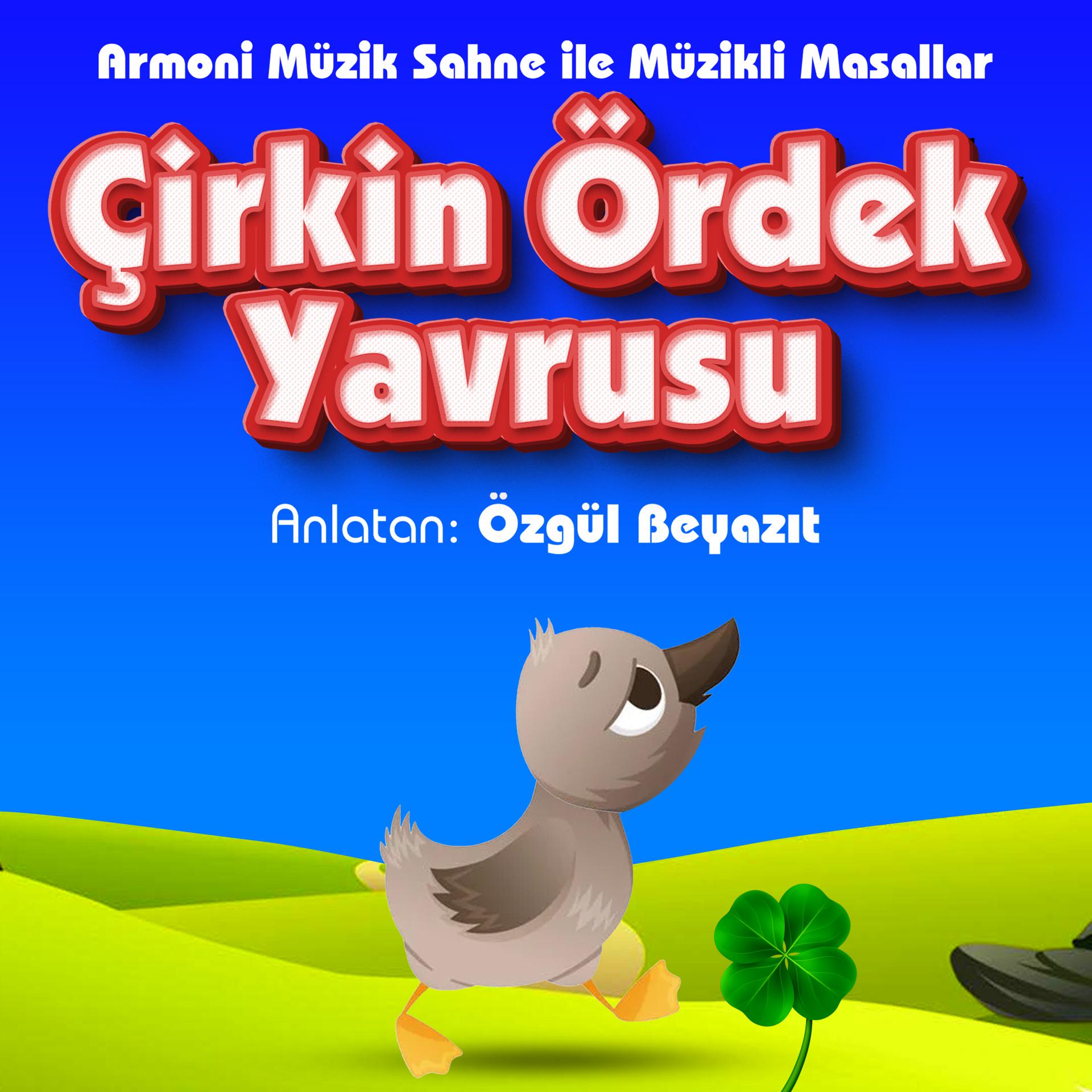 Постер альбома Çirkin Ördek Yavrusu