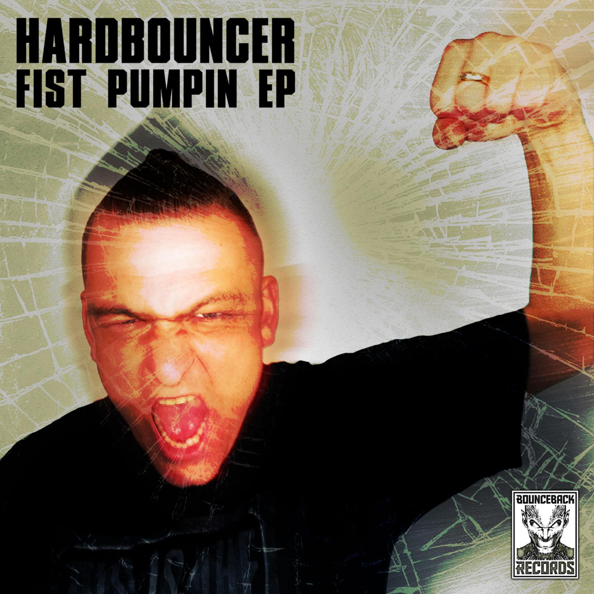 Постер альбома Fist Pumpin EP