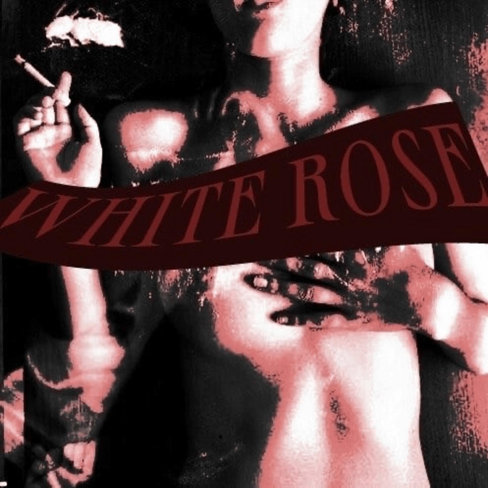 Постер альбома White Rose