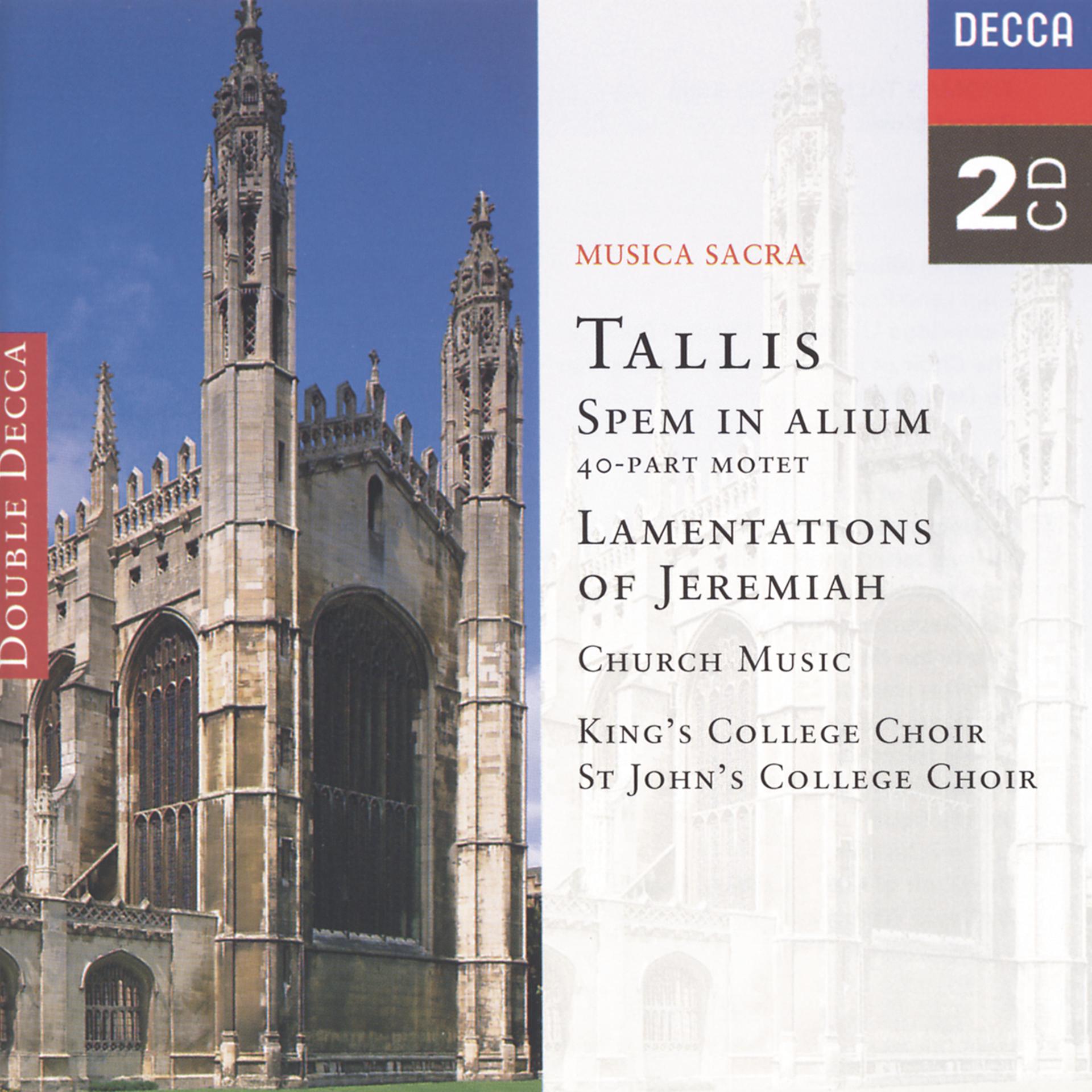 Постер альбома Tallis: Spem in Alium; The Lamentations of Jeremiah etc.