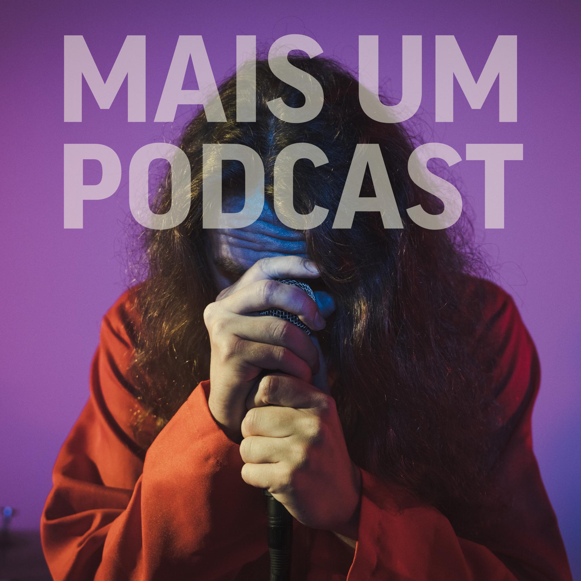 Постер альбома Mais um Podcast