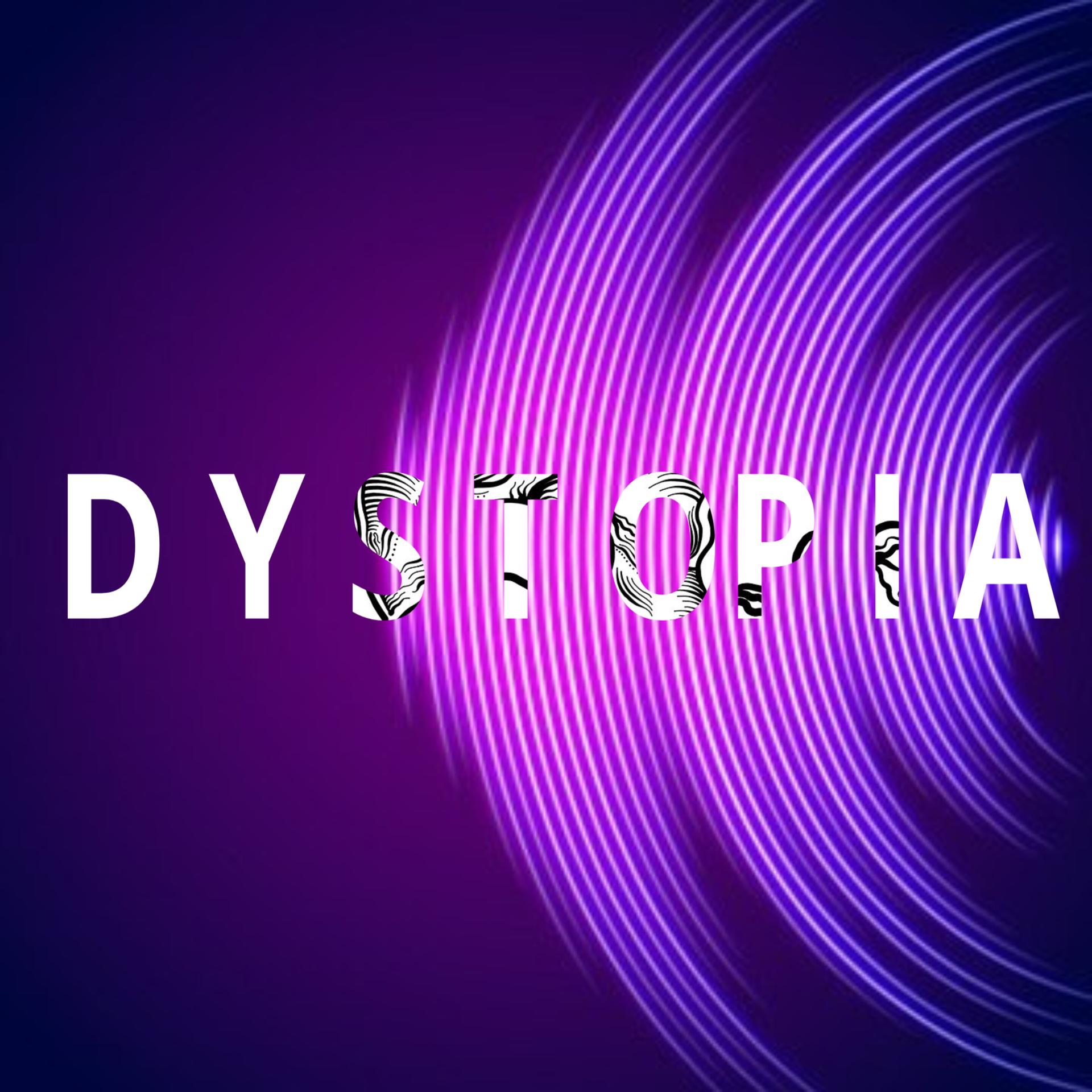 Постер альбома Dystopia.