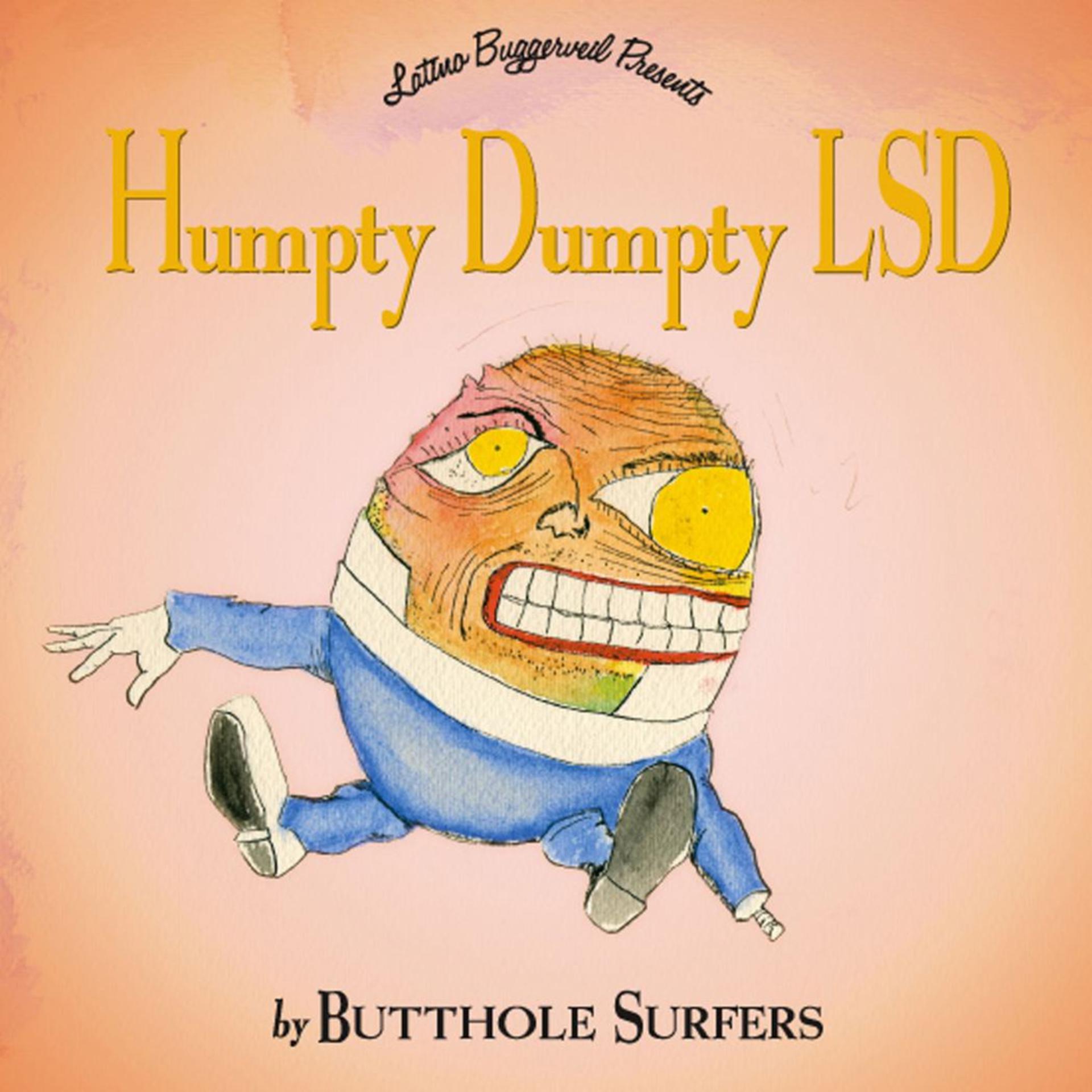 Постер альбома Humpty Dumpty LSD
