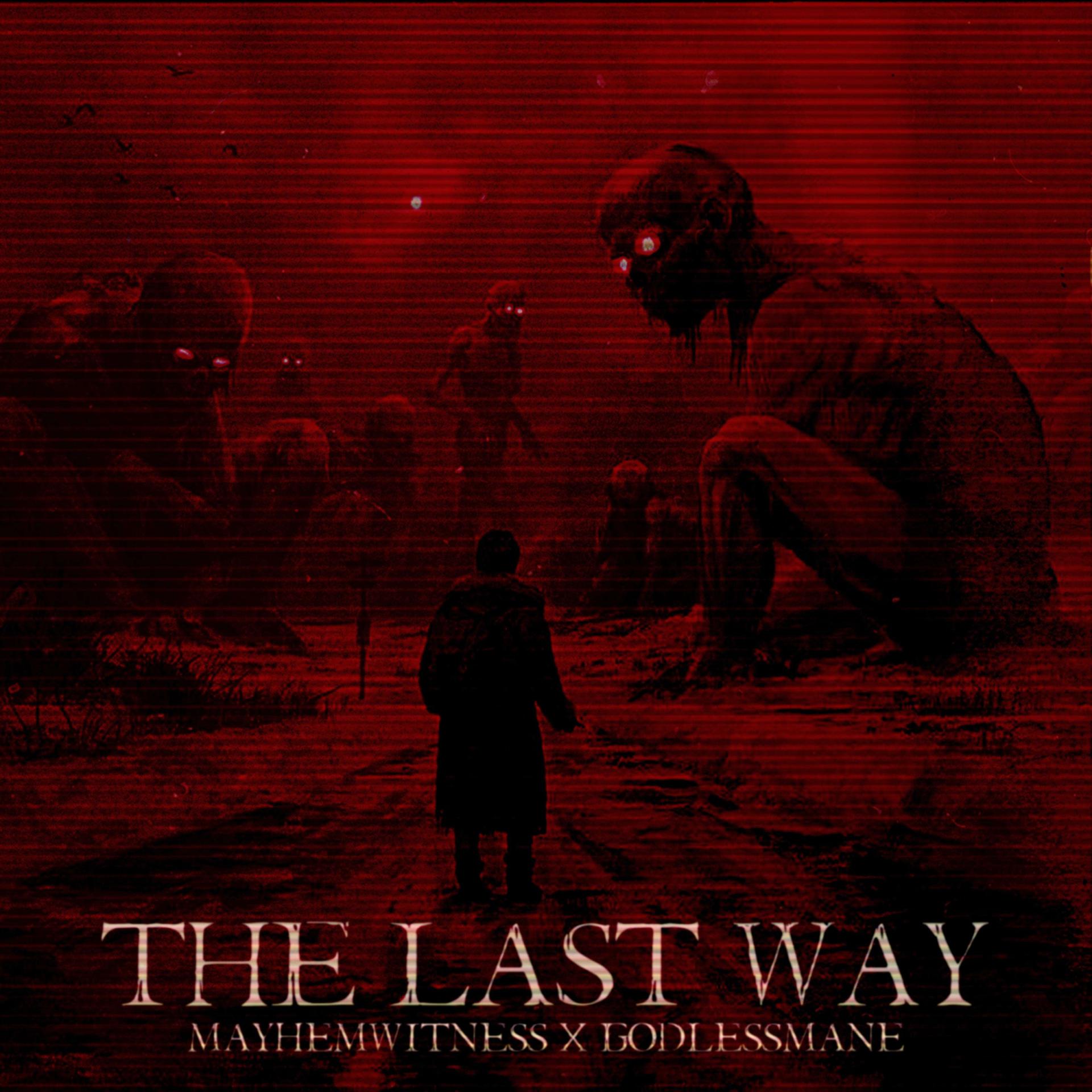 Постер альбома THE LAST WAY