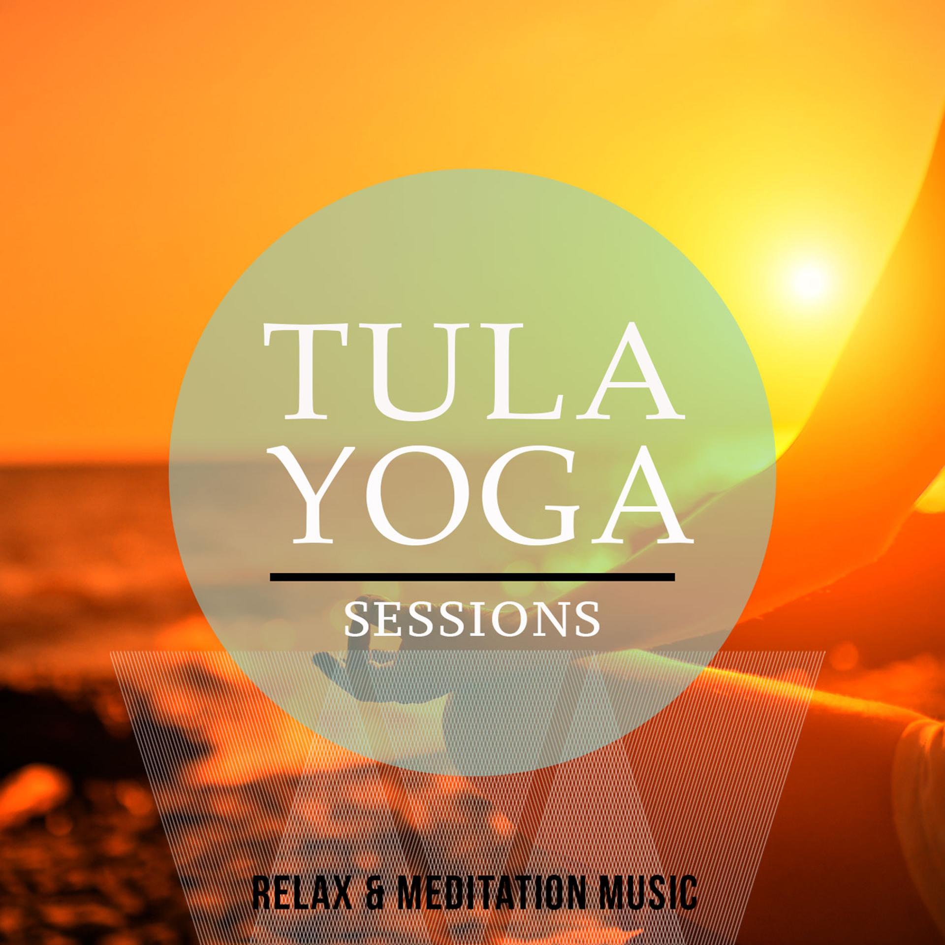 Постер альбома Tula Yoga Sessions, Vol. 1