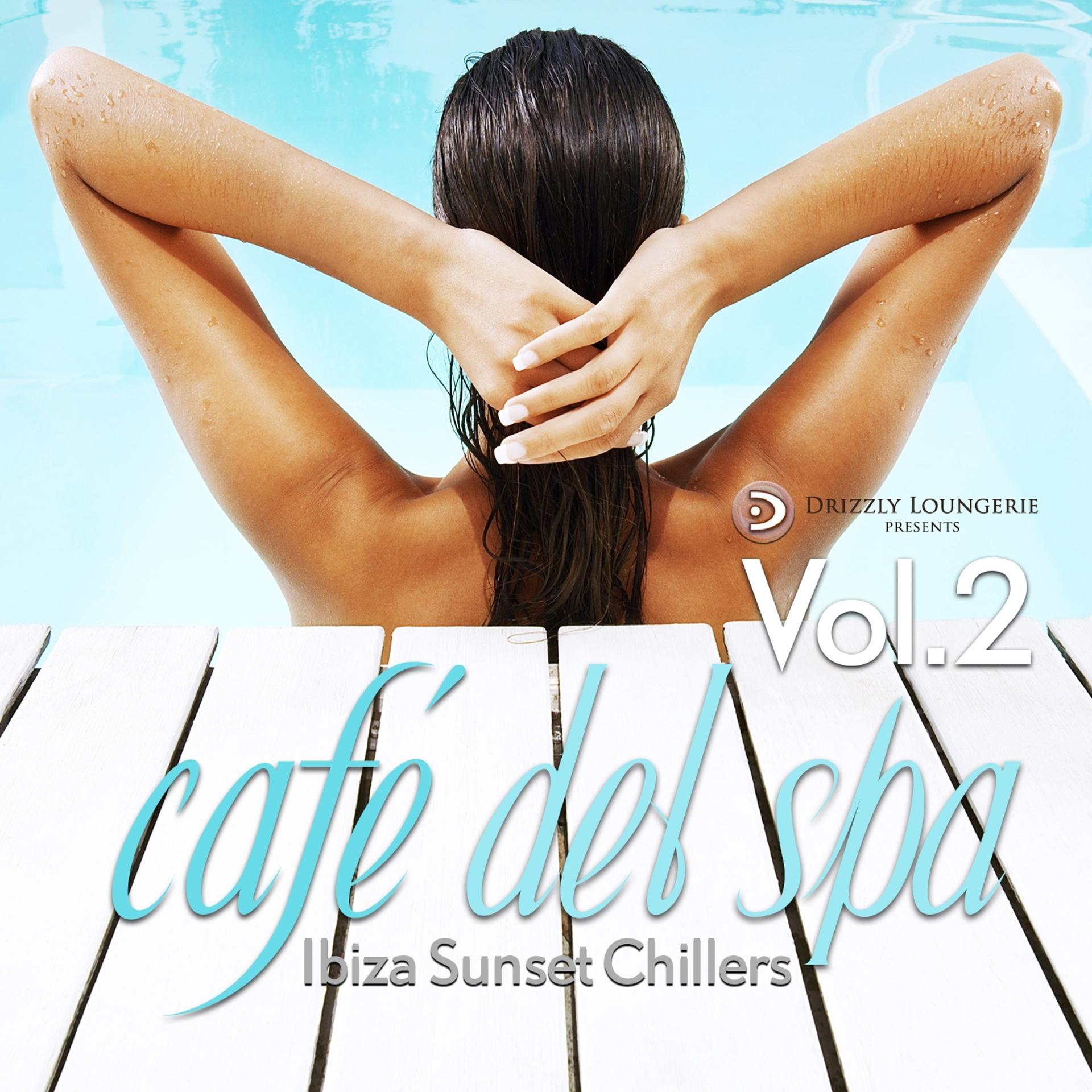 Постер альбома cafe del spa, Ibiza Sunset Chillers, Vol. 2