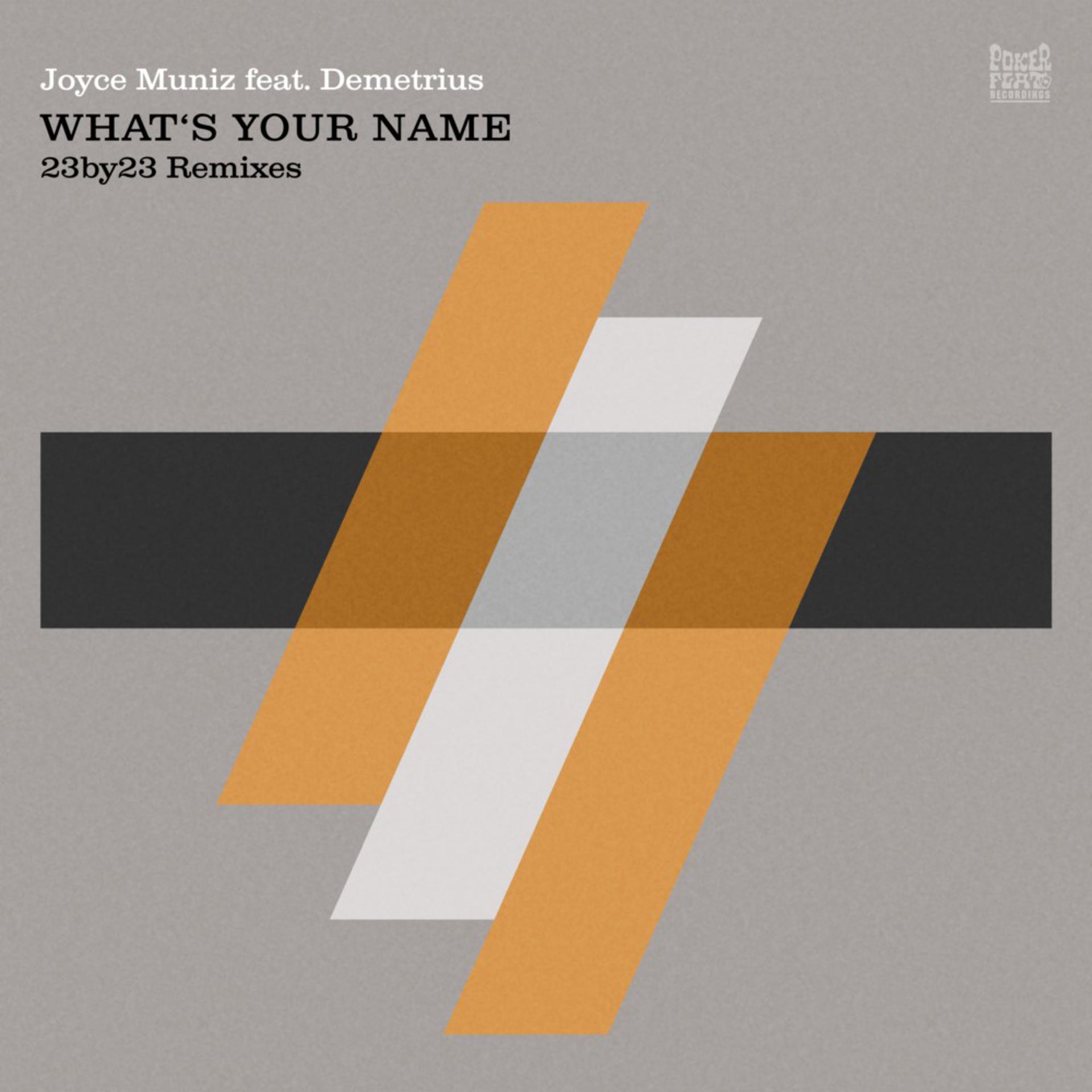 Постер альбома What's Your Name (23by23 Remixes)