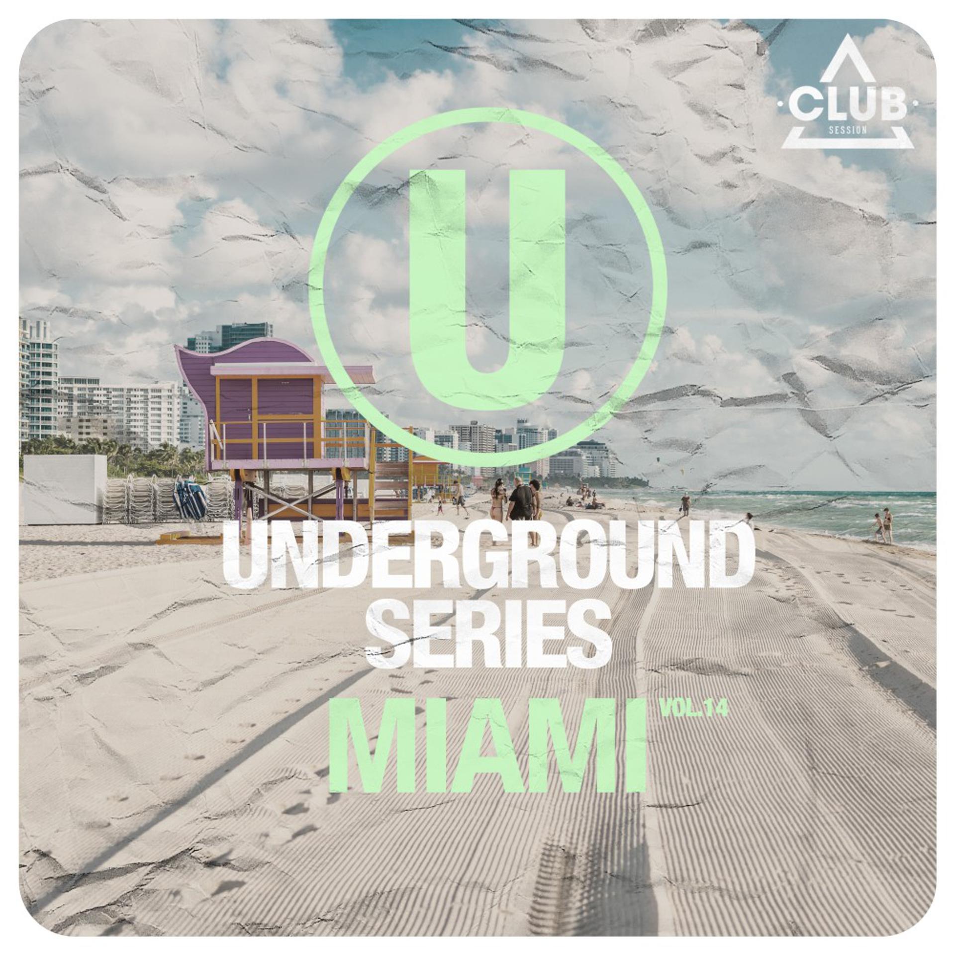 Постер альбома Underground Series Miami, Vol. 14