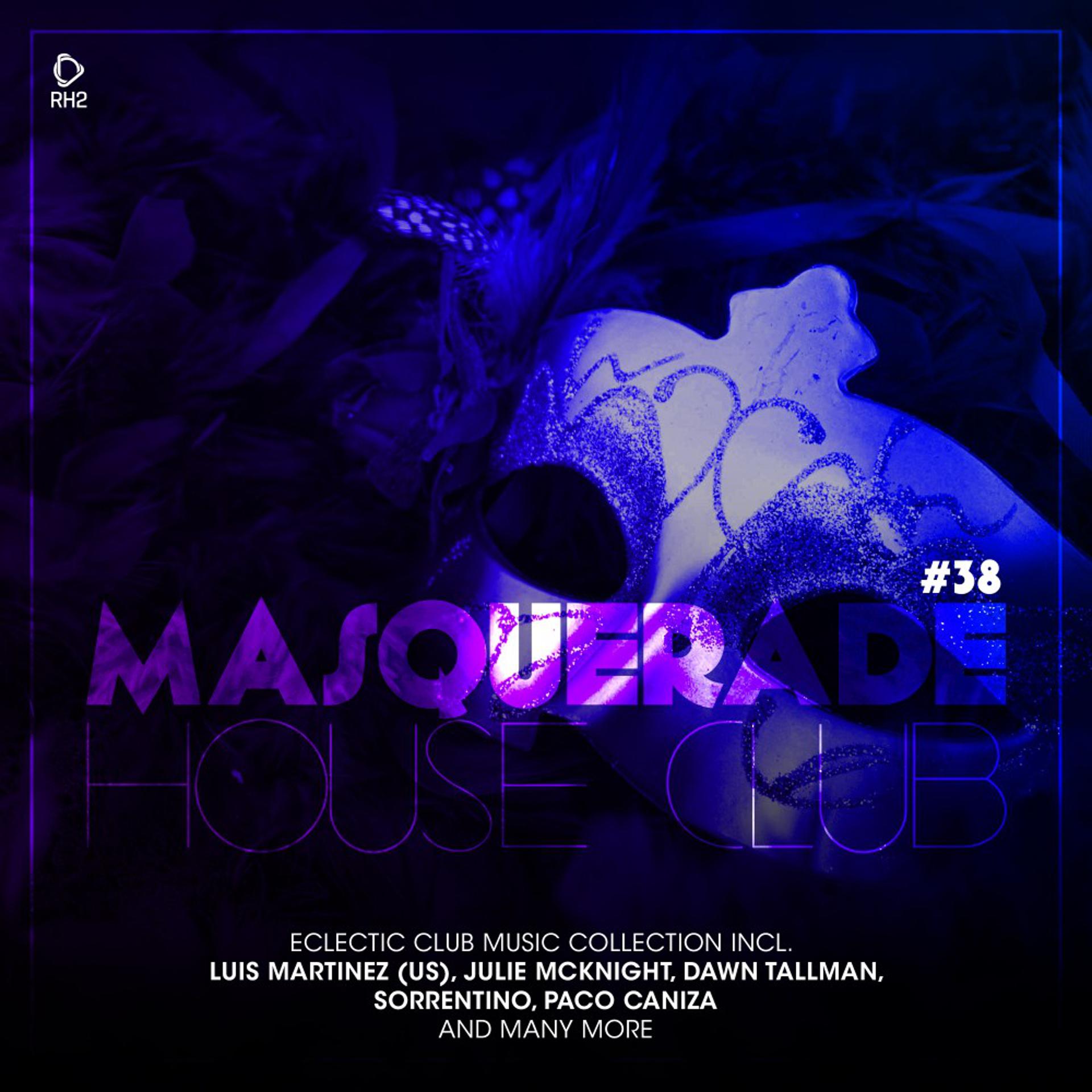 Постер альбома Masquerade House Club, Vol. 38