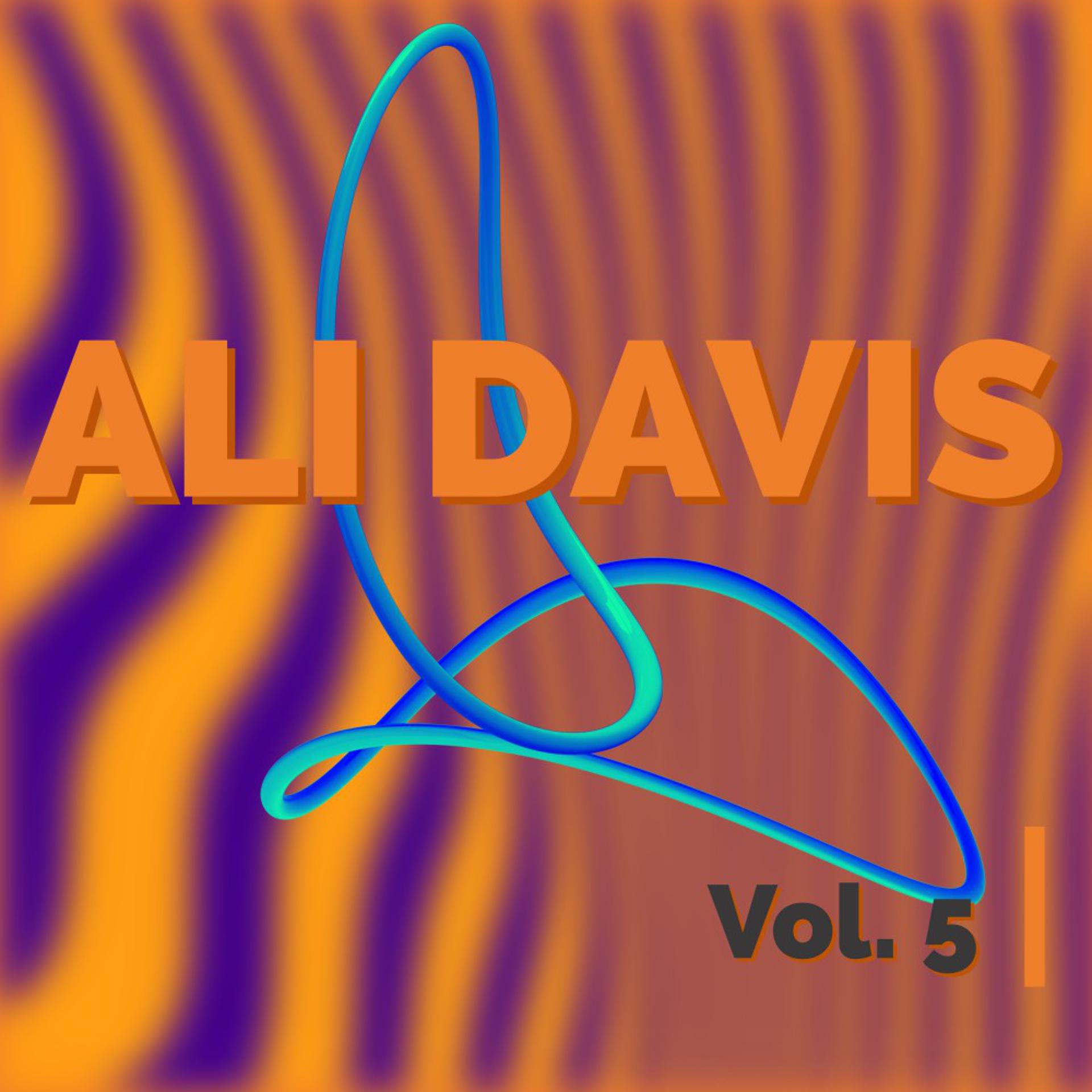 Постер альбома Ali Davis, Vol. 5