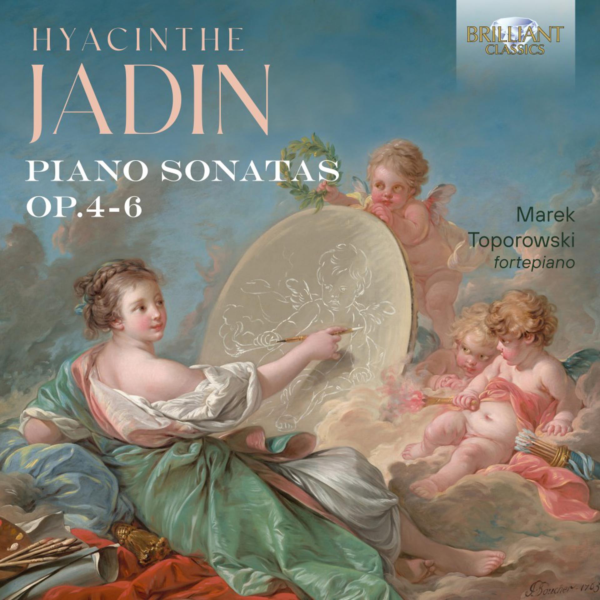 Постер альбома Jadin: Piano Sonatas, Op. 4-6