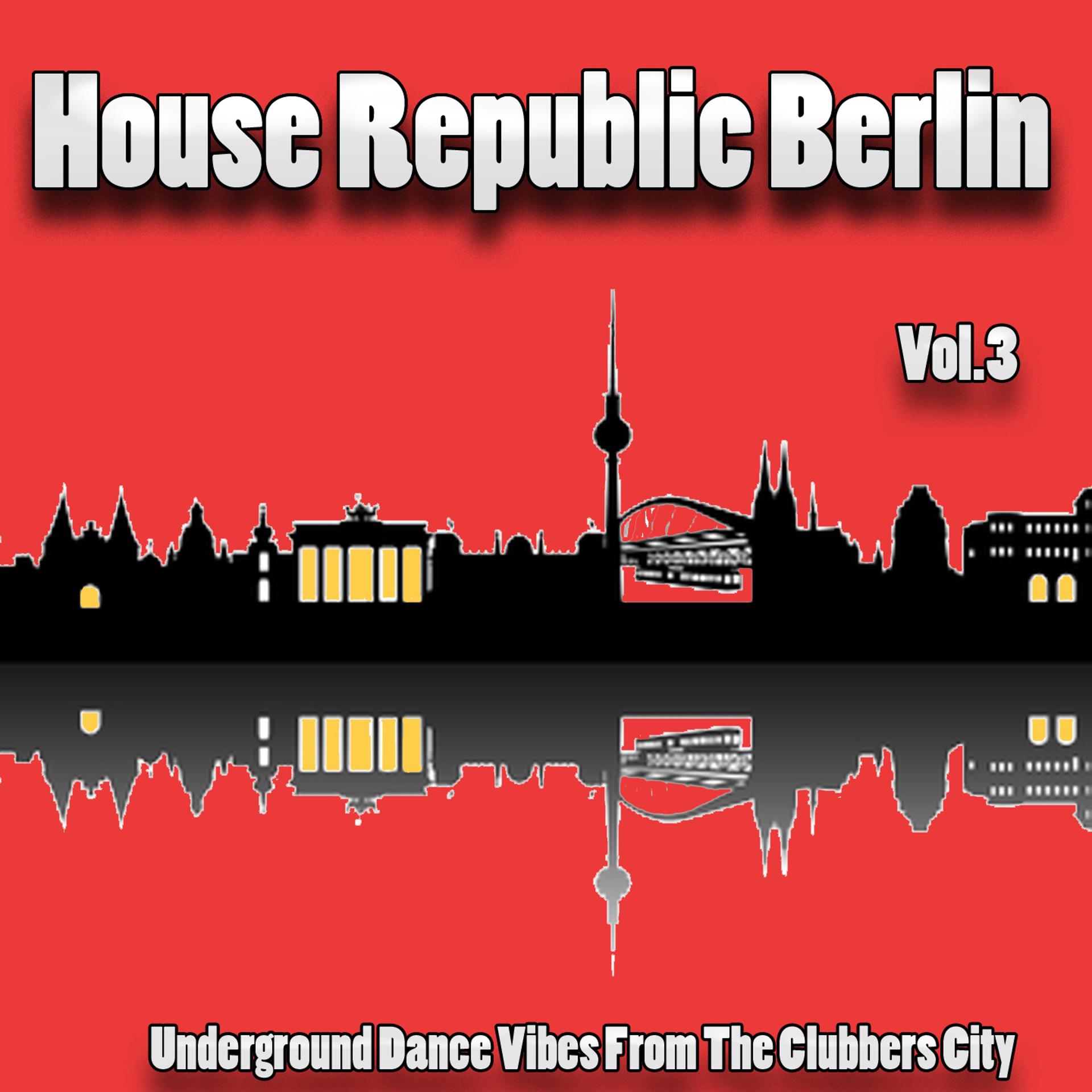 Постер альбома House Republic Berlin, Vol. 3