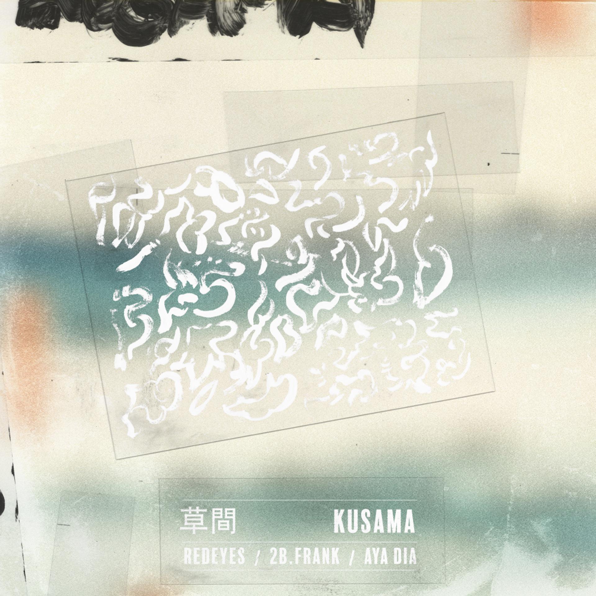 Постер альбома Kusama