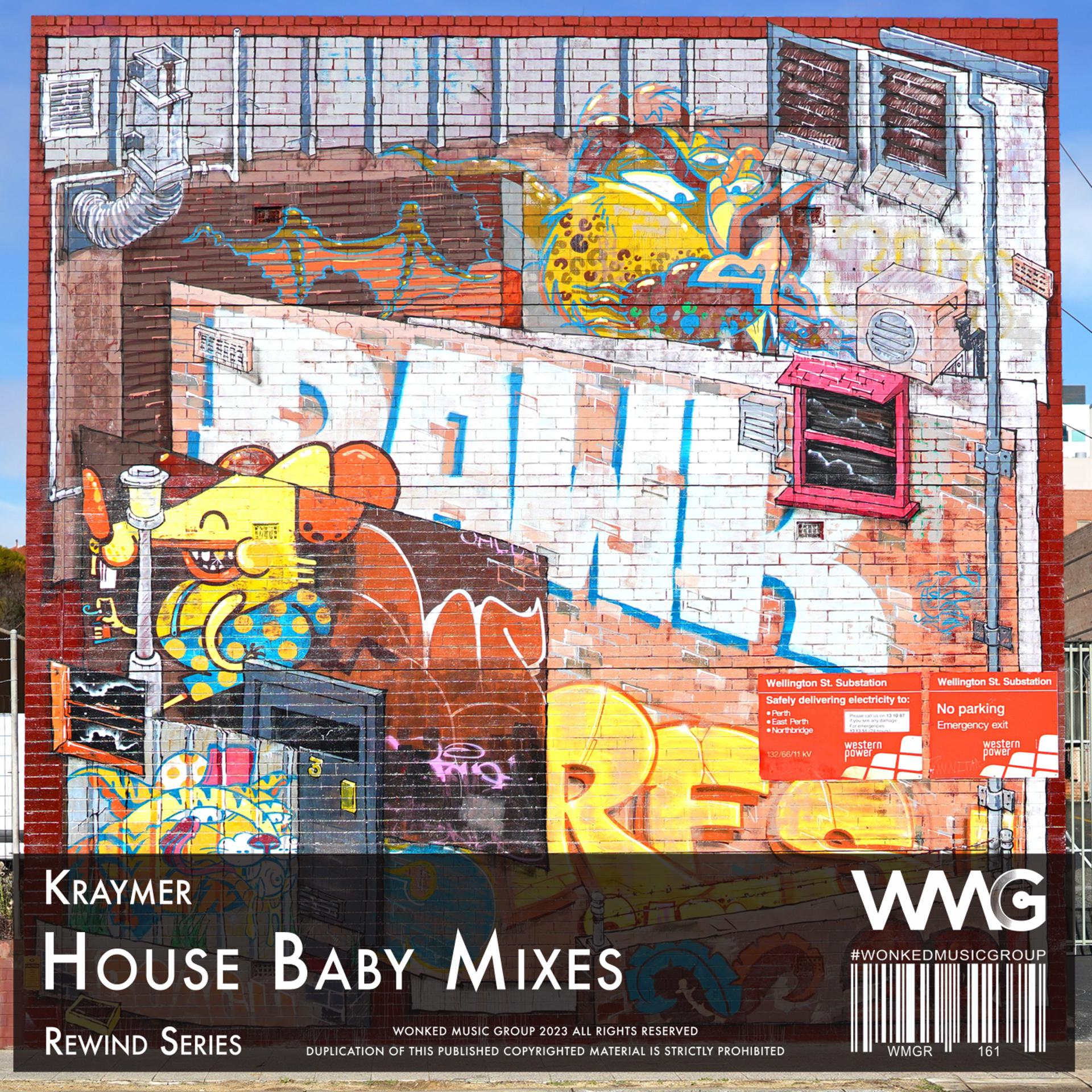 Постер альбома Rewind Series: Kraymer - House Baby Mixes
