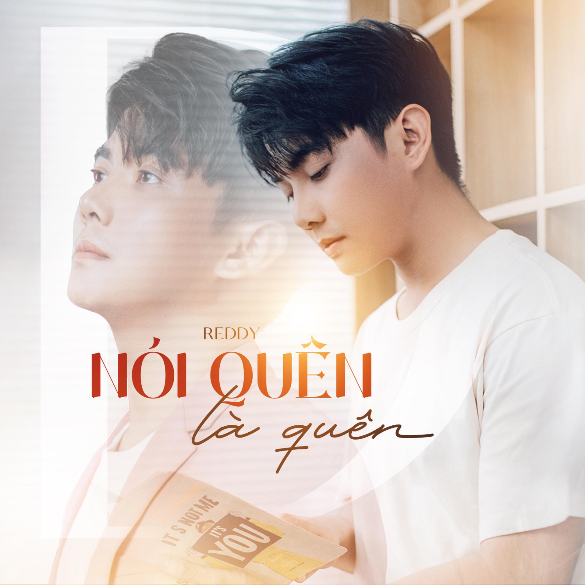 Постер альбома Nói Quên Là Quên