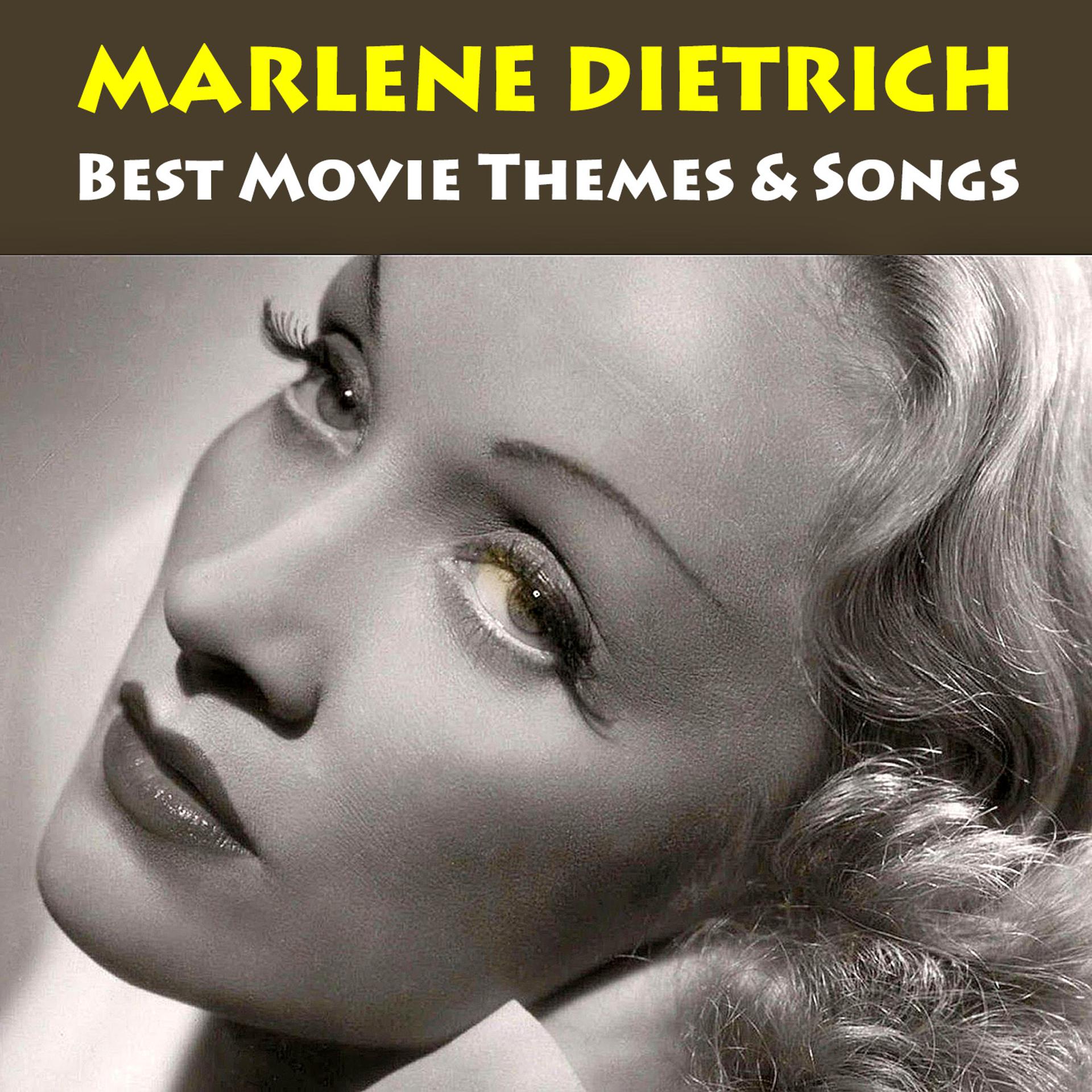 Постер альбома Best MARLENE DIETRICH Movie Themes & Songs
