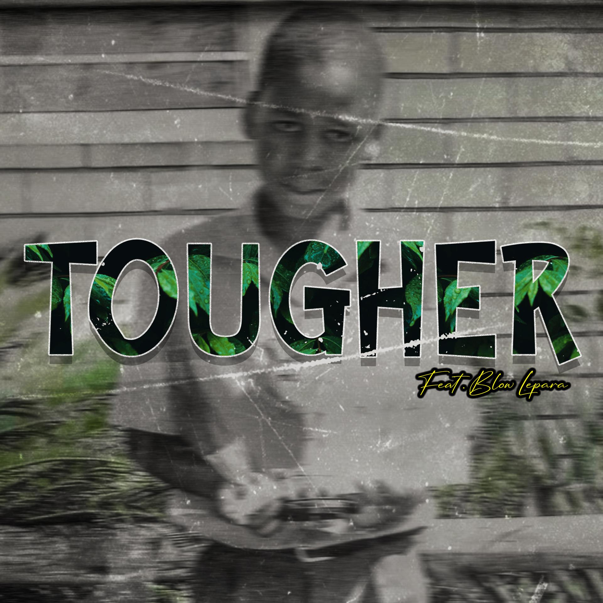 Постер альбома Tougher