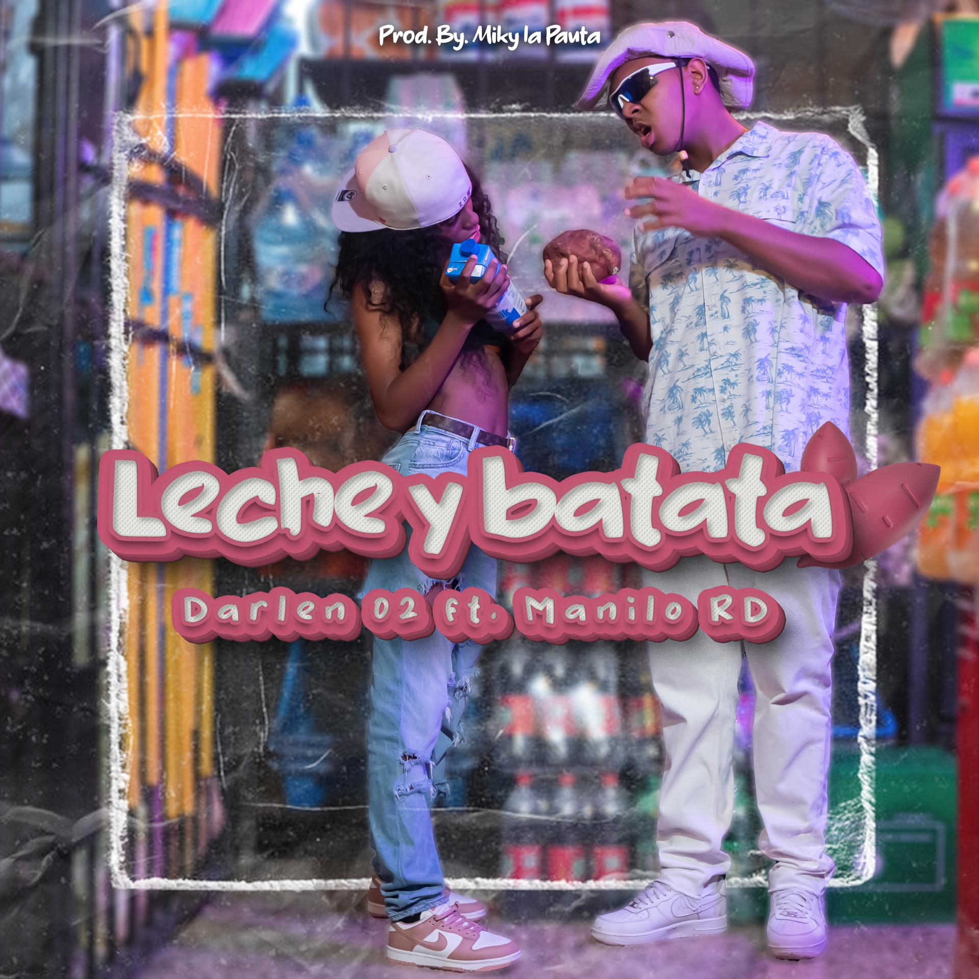 Постер альбома Leche y Batata