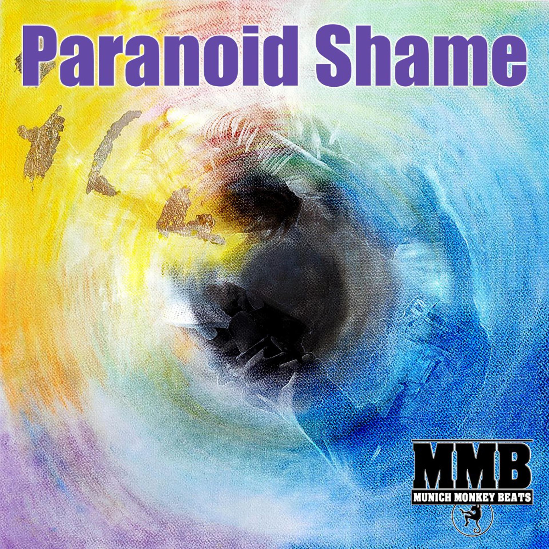 Постер альбома Paranoid Shame