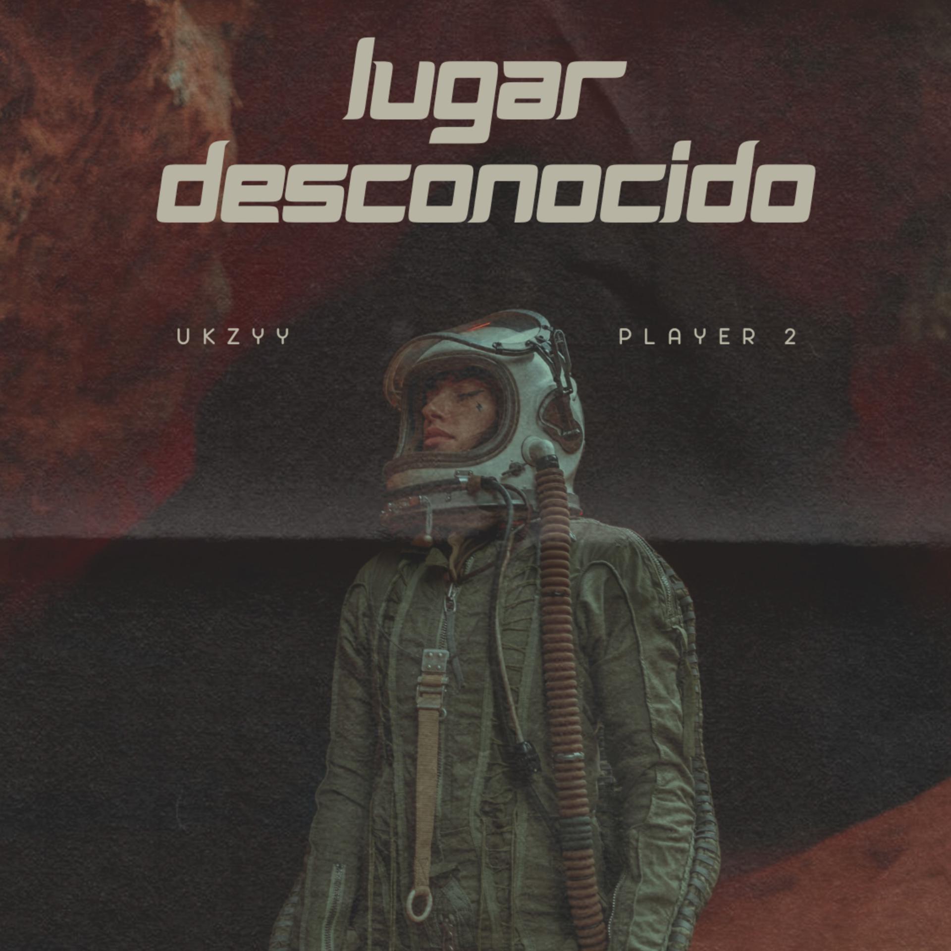 Постер альбома Lugar Desconocido