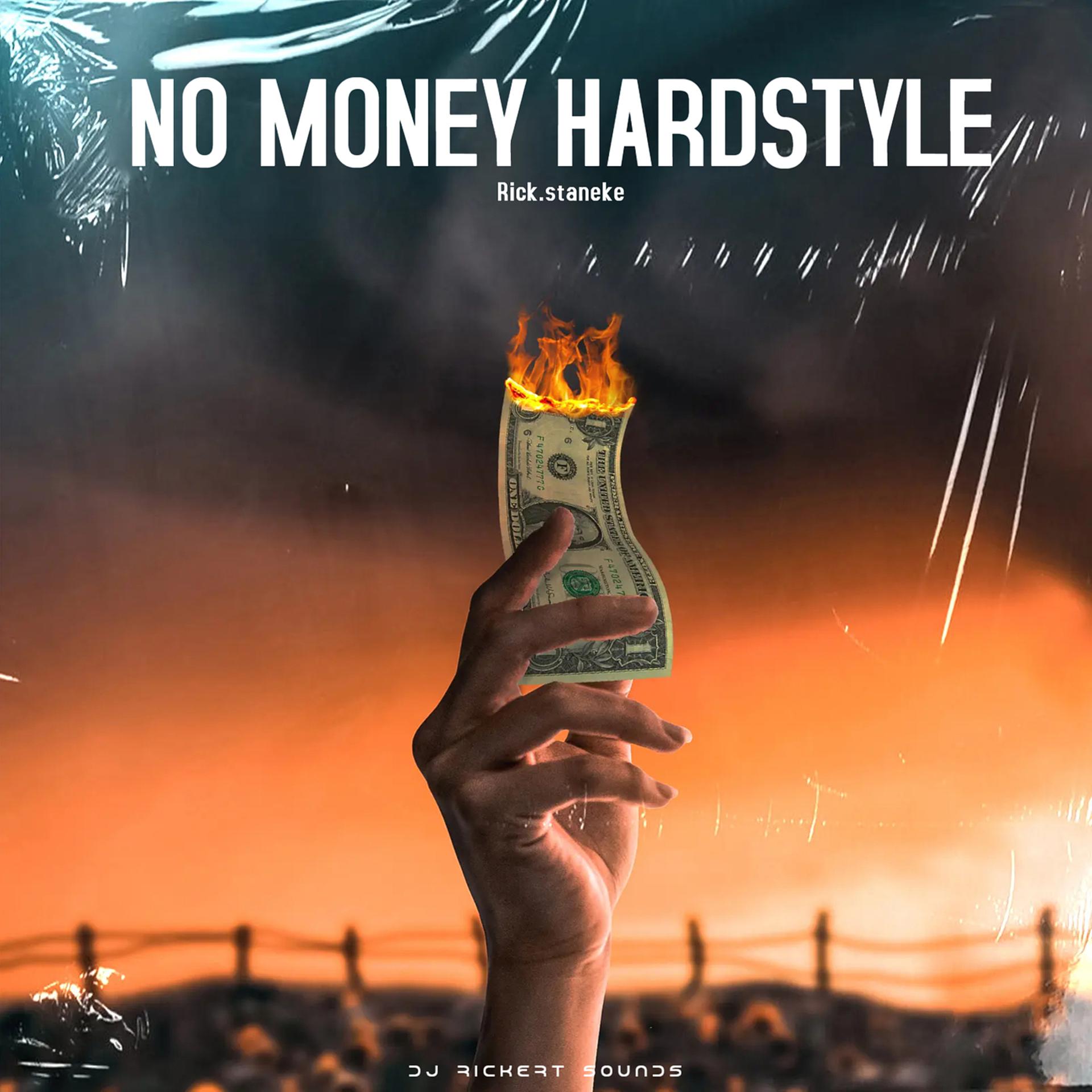 Постер альбома No Money Hardstyle