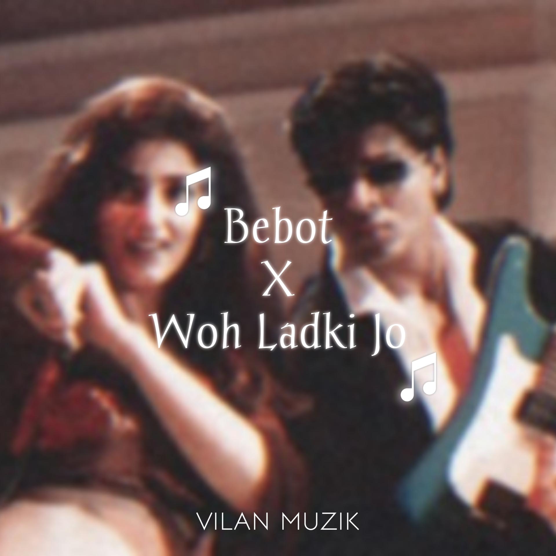 Постер альбома Bebot X Woh Lakdi Jo (Lofi Remix)
