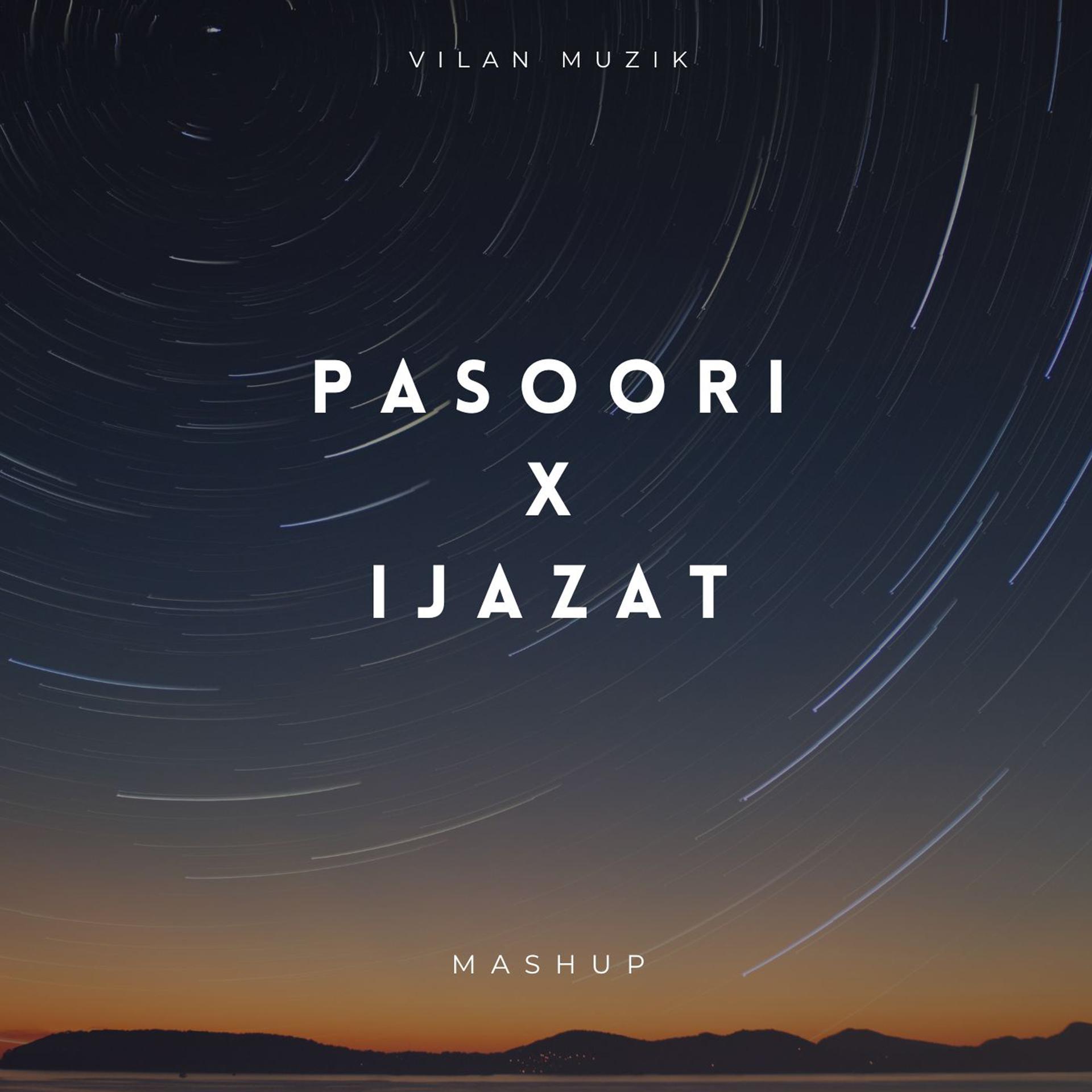 Постер альбома Pasoori x Ijazat (Mashup)