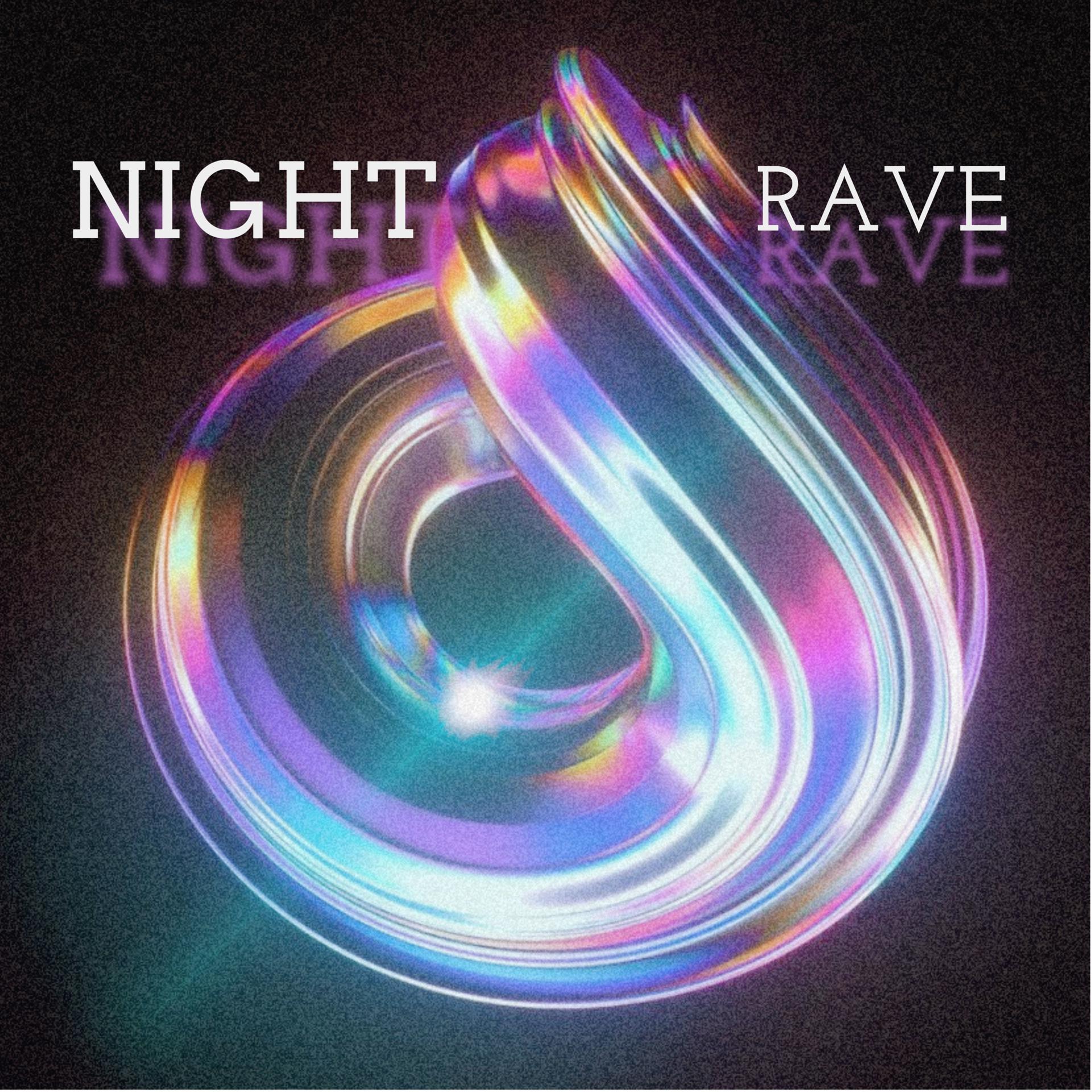 Постер альбома night rave