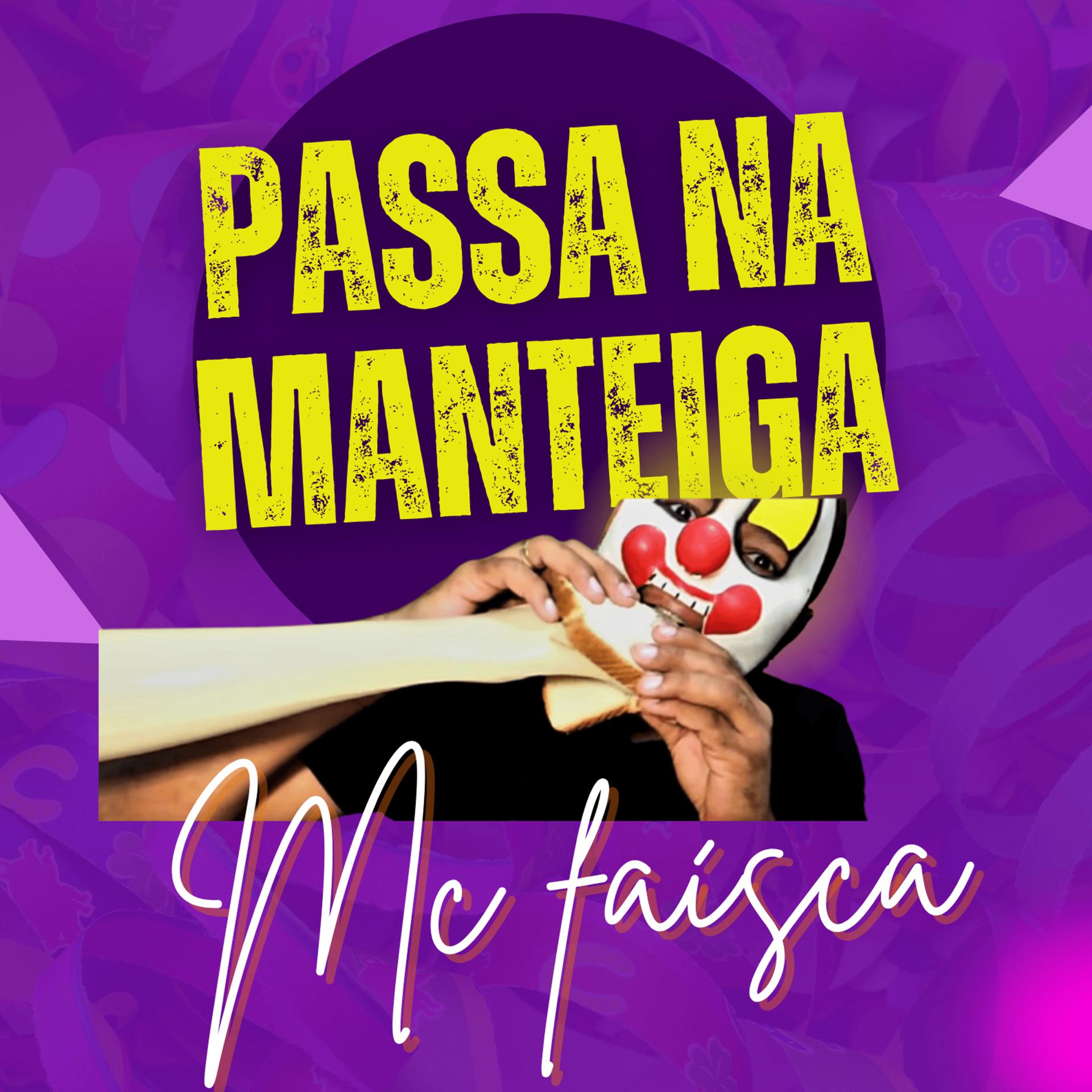 Постер альбома Passa na Manteiga