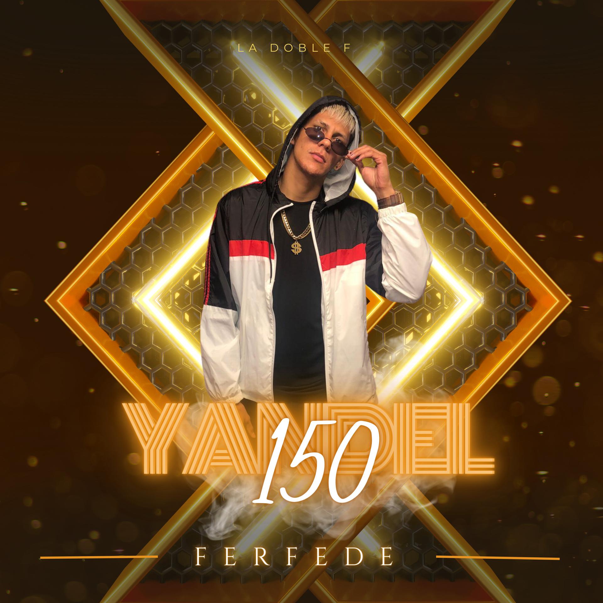 Постер альбома Yandel 150