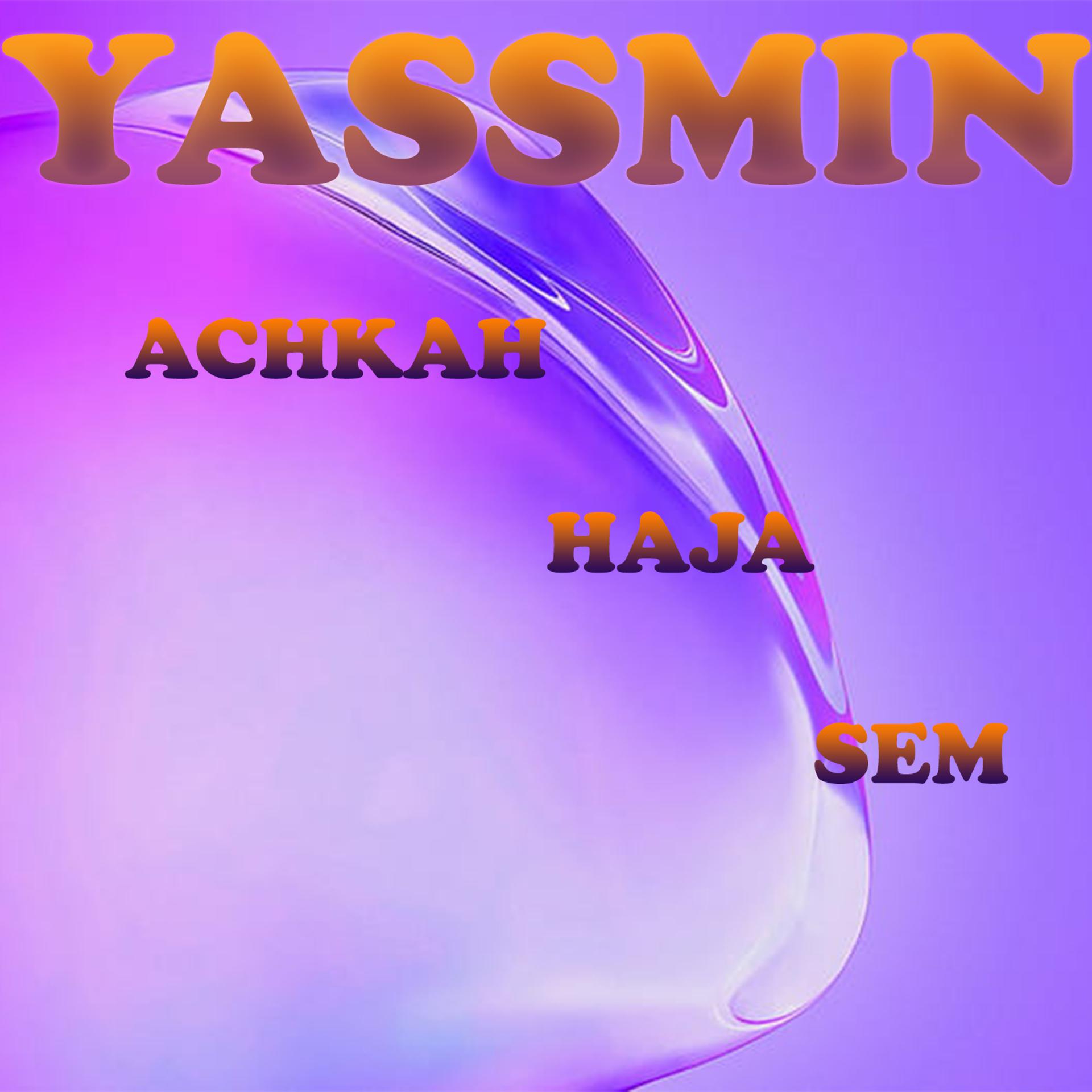 Постер альбома Achkah Haja Sem