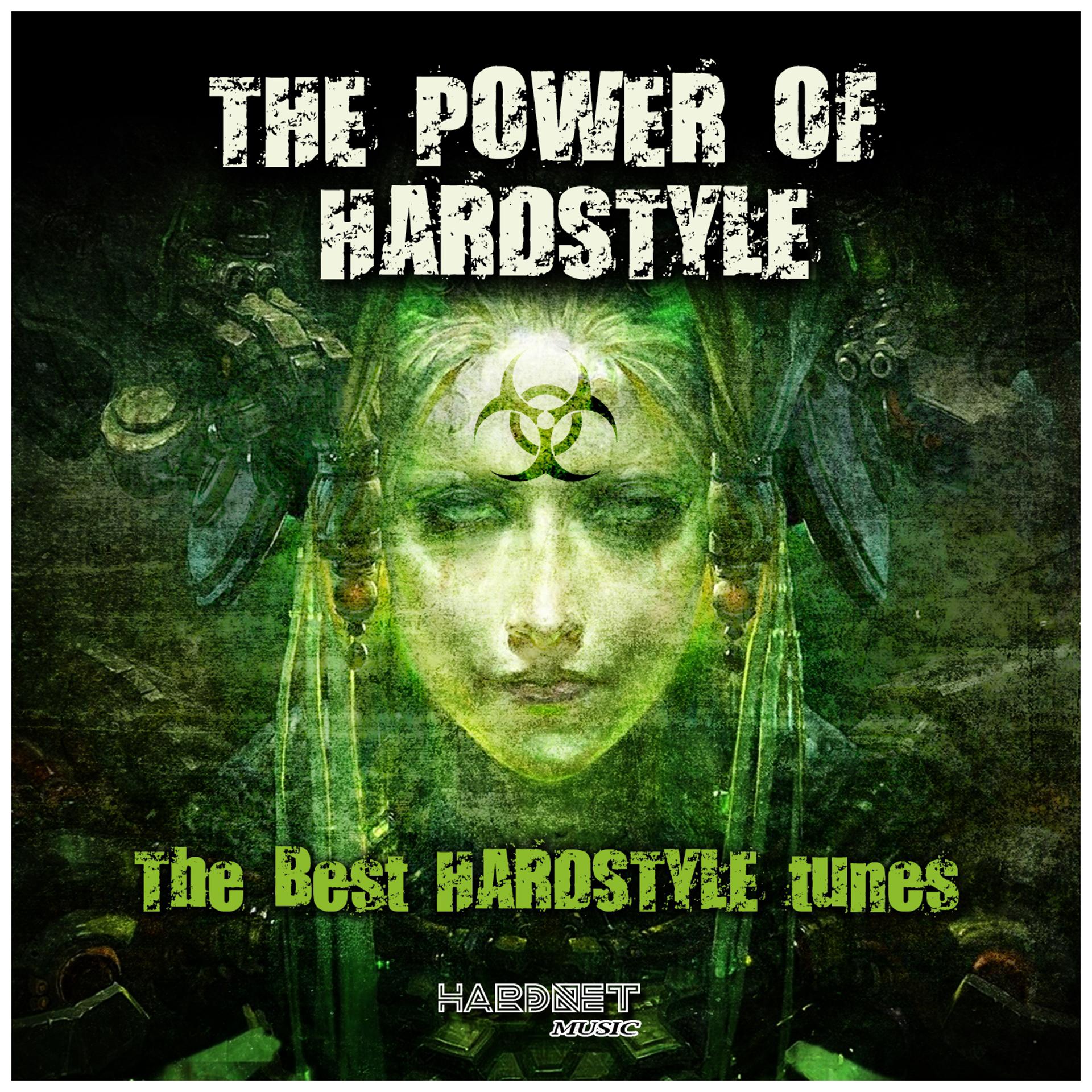 Постер альбома The Power of Hardstyle
