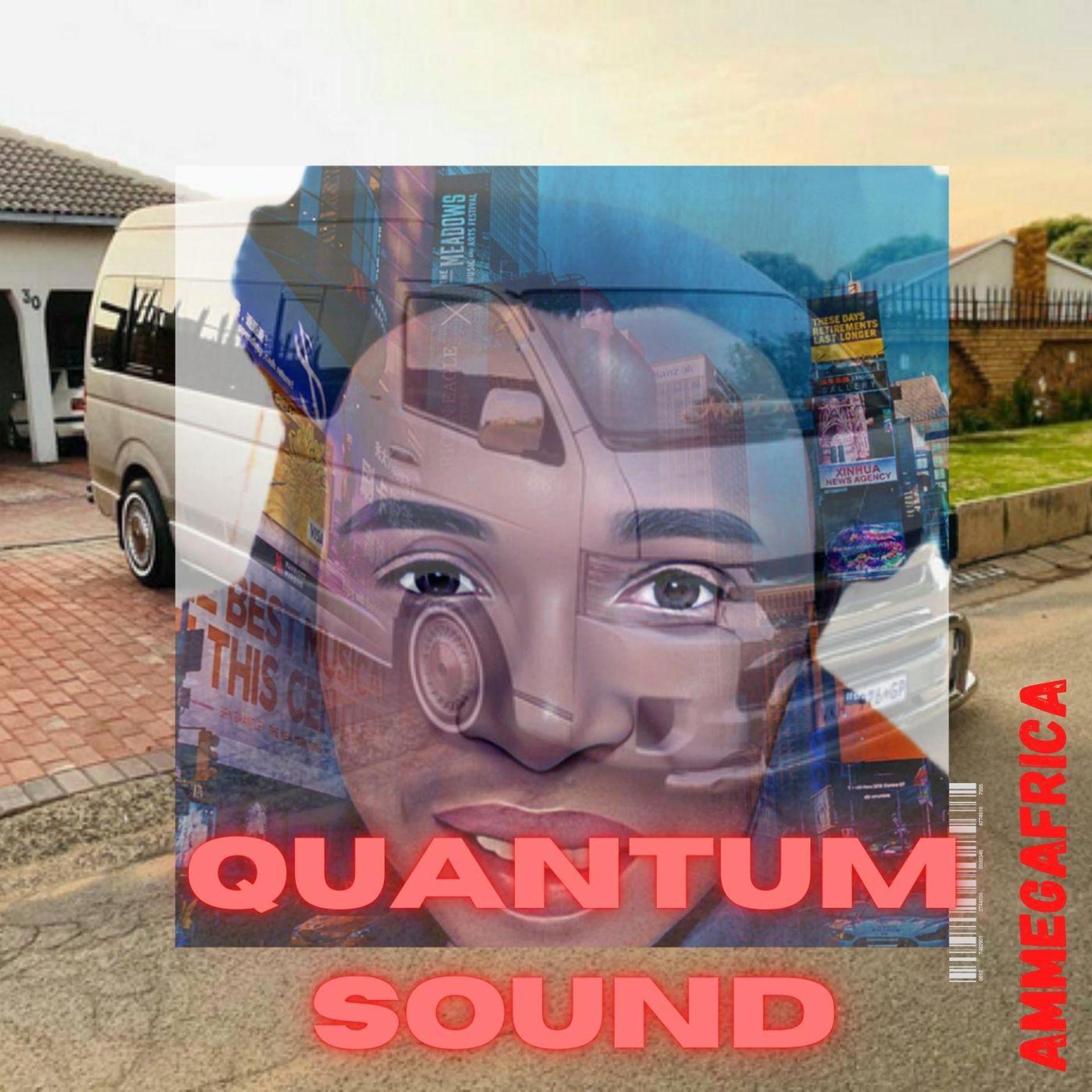 Постер альбома Quantum Sound (feat. Megahertz)