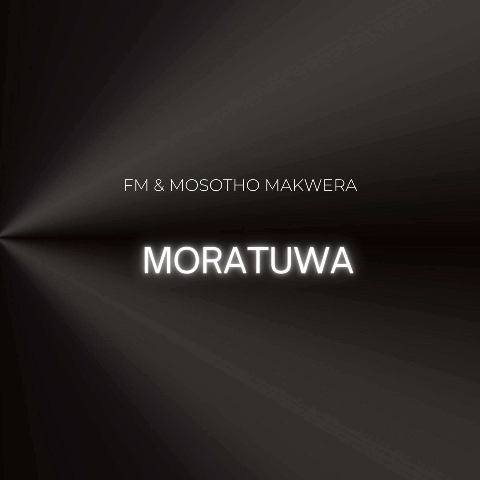 Постер альбома Moratuwa (feat. FM)