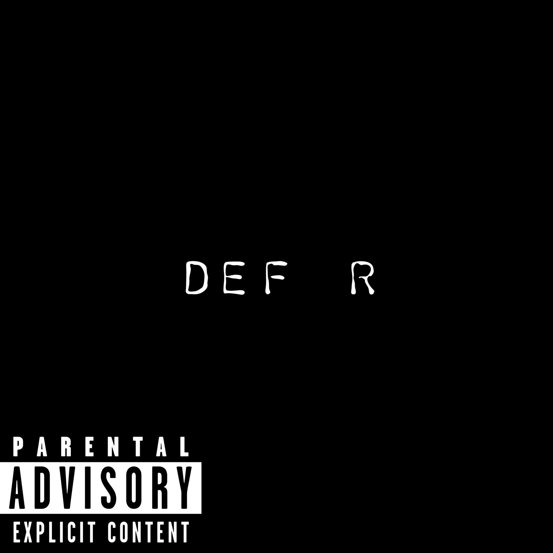 Постер альбома Def R (feat. Rick Ross)