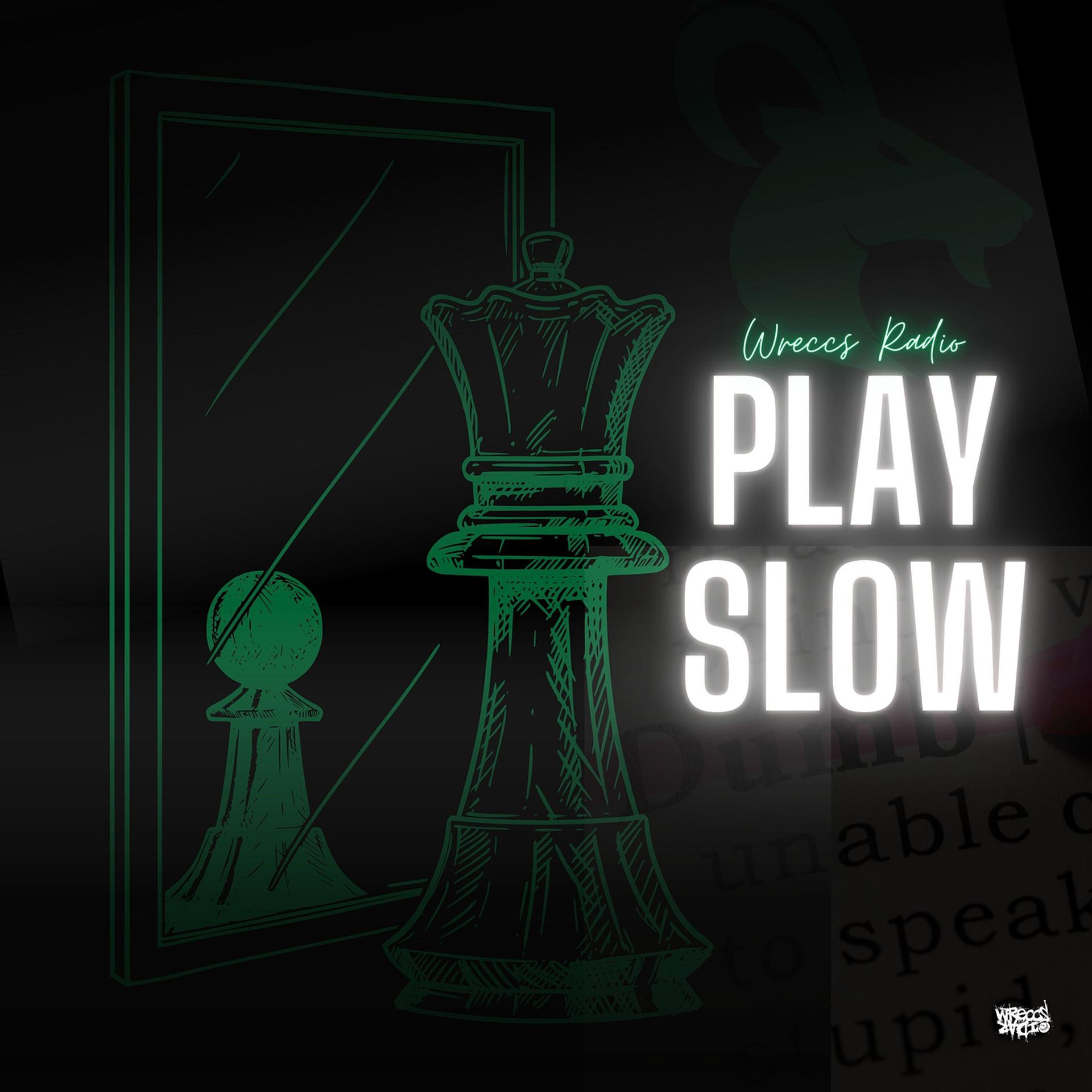 Постер альбома Play Slow