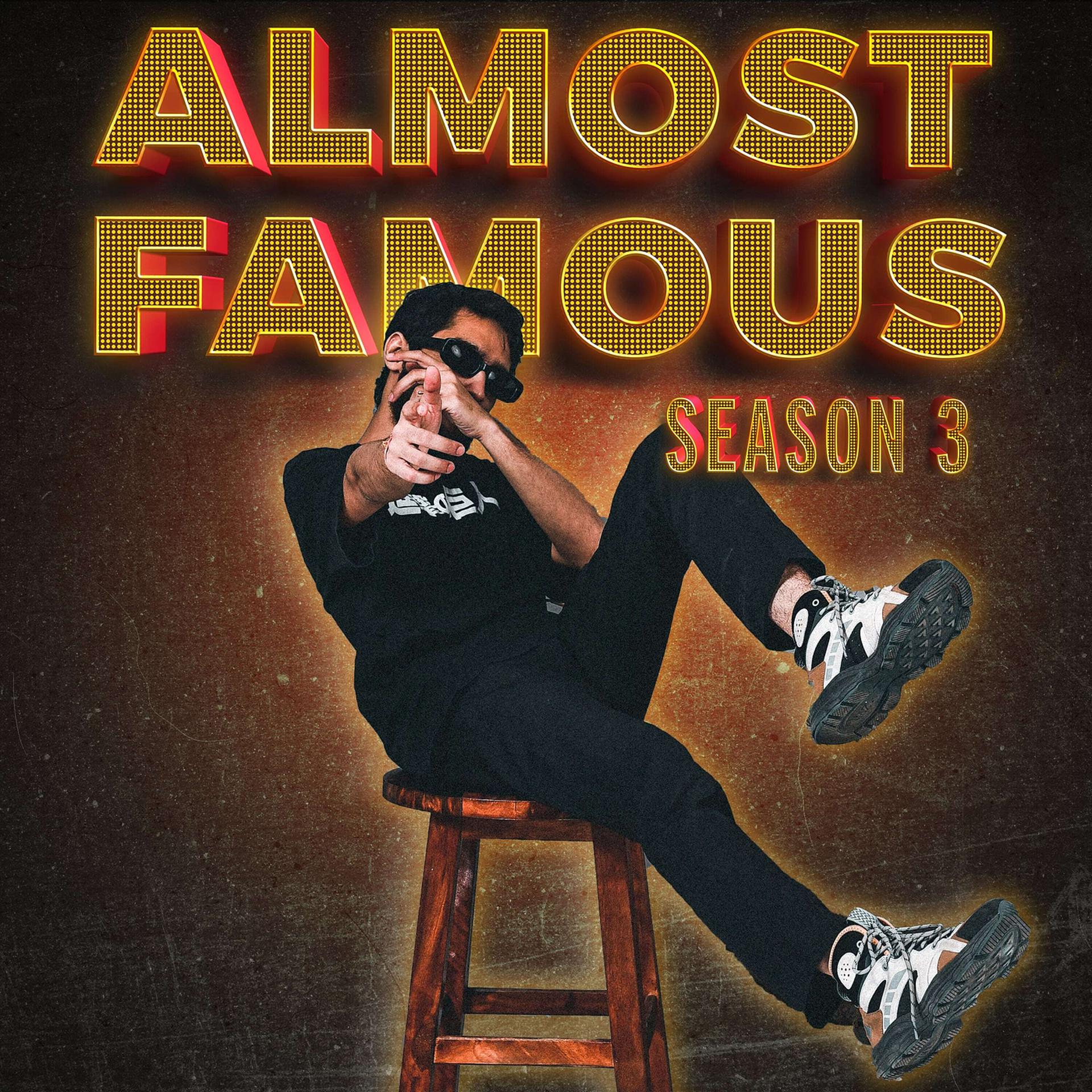 Постер альбома Almost Famous Season 3