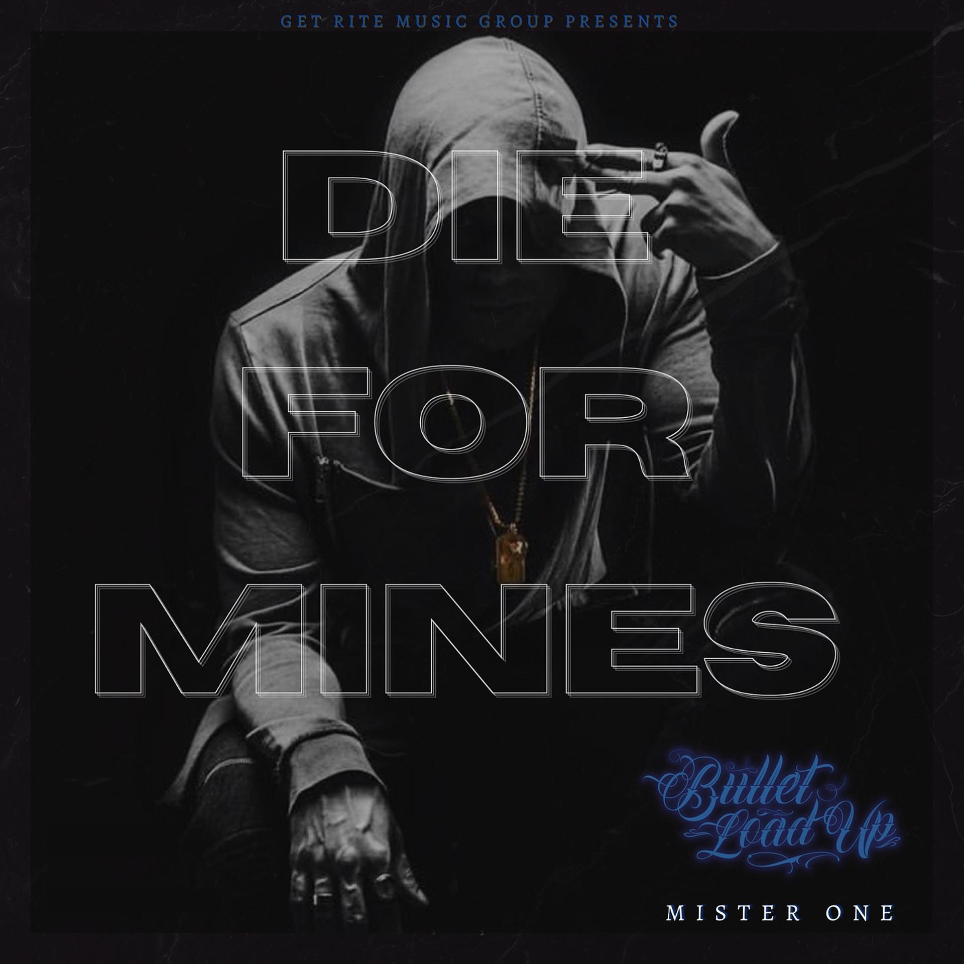 Постер альбома Die for Mines