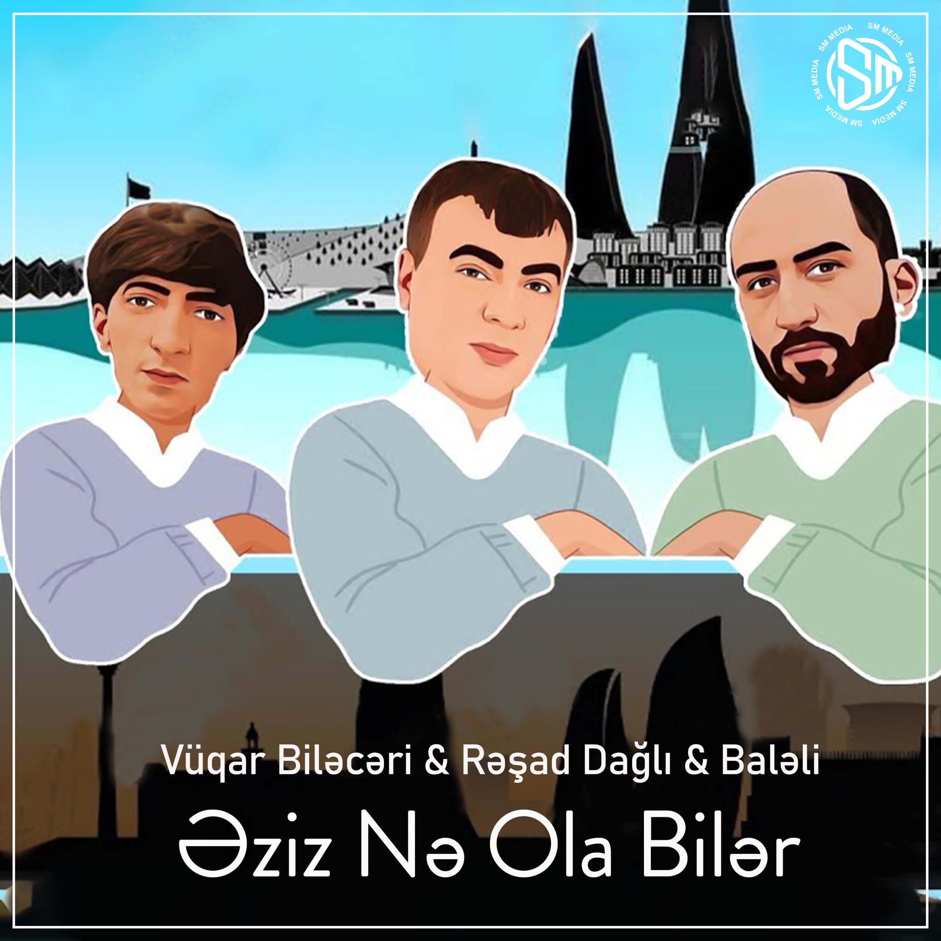 Постер альбома Əziz Nə Ola Bilər
