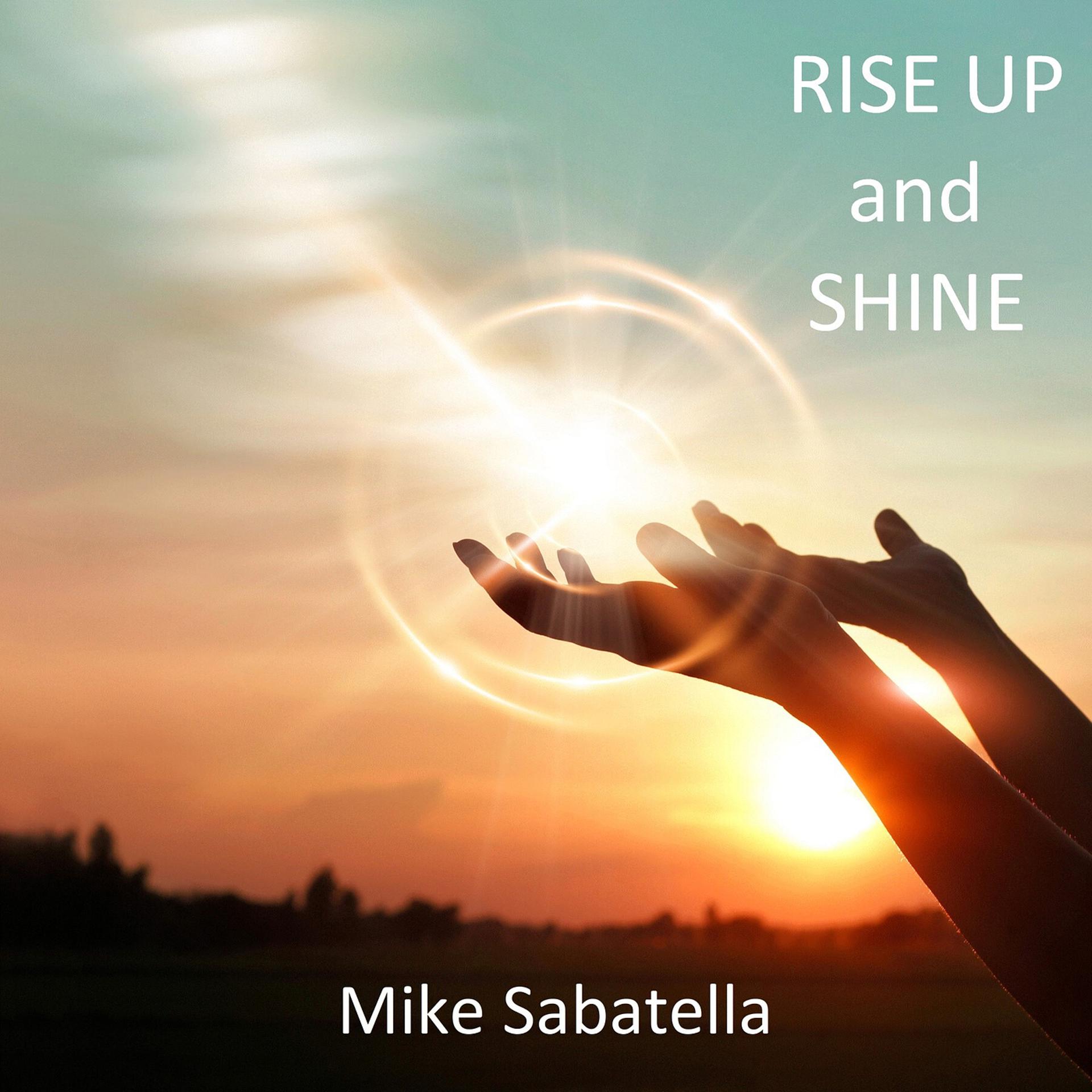 Постер альбома Rise up and Shine