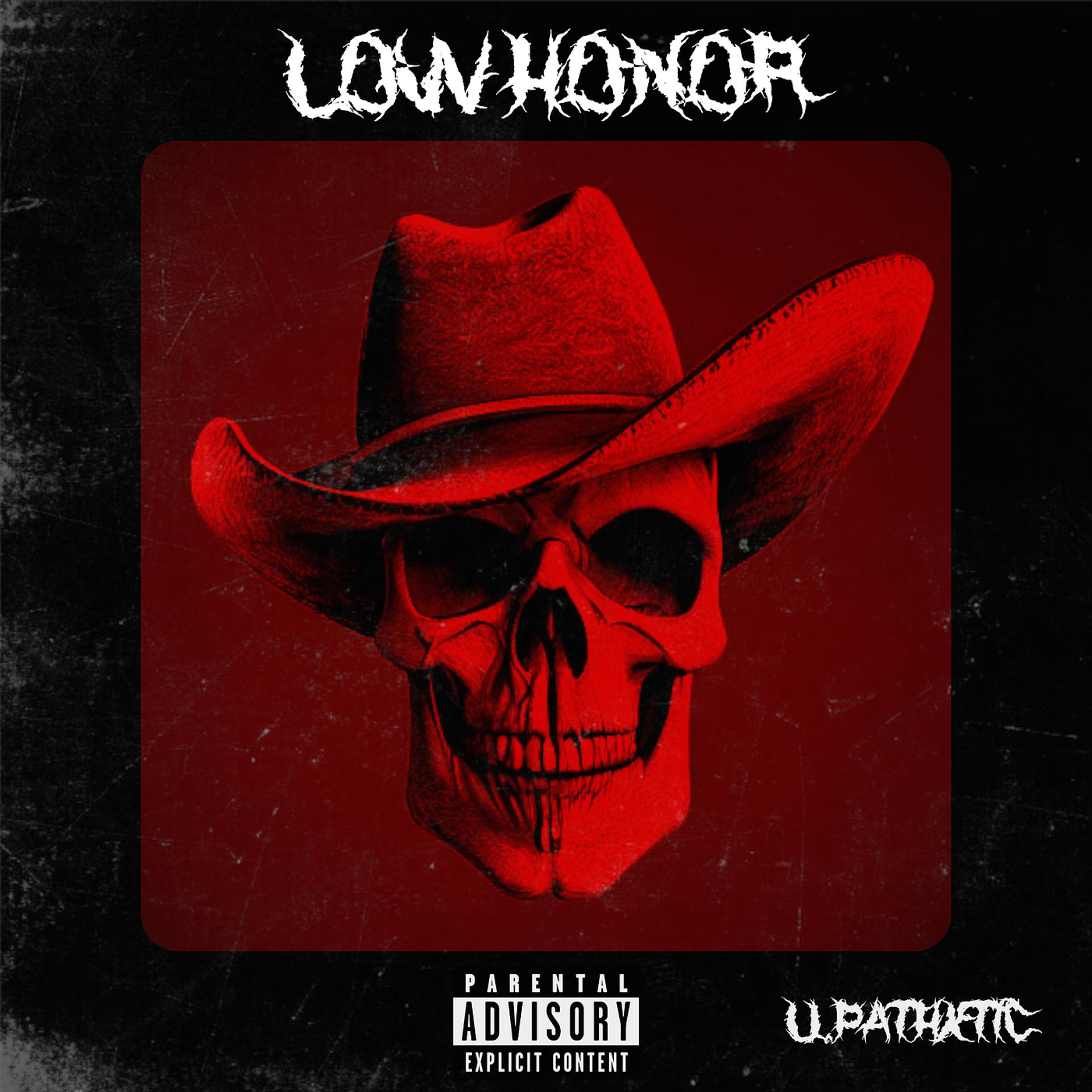 Постер альбома Low Honor