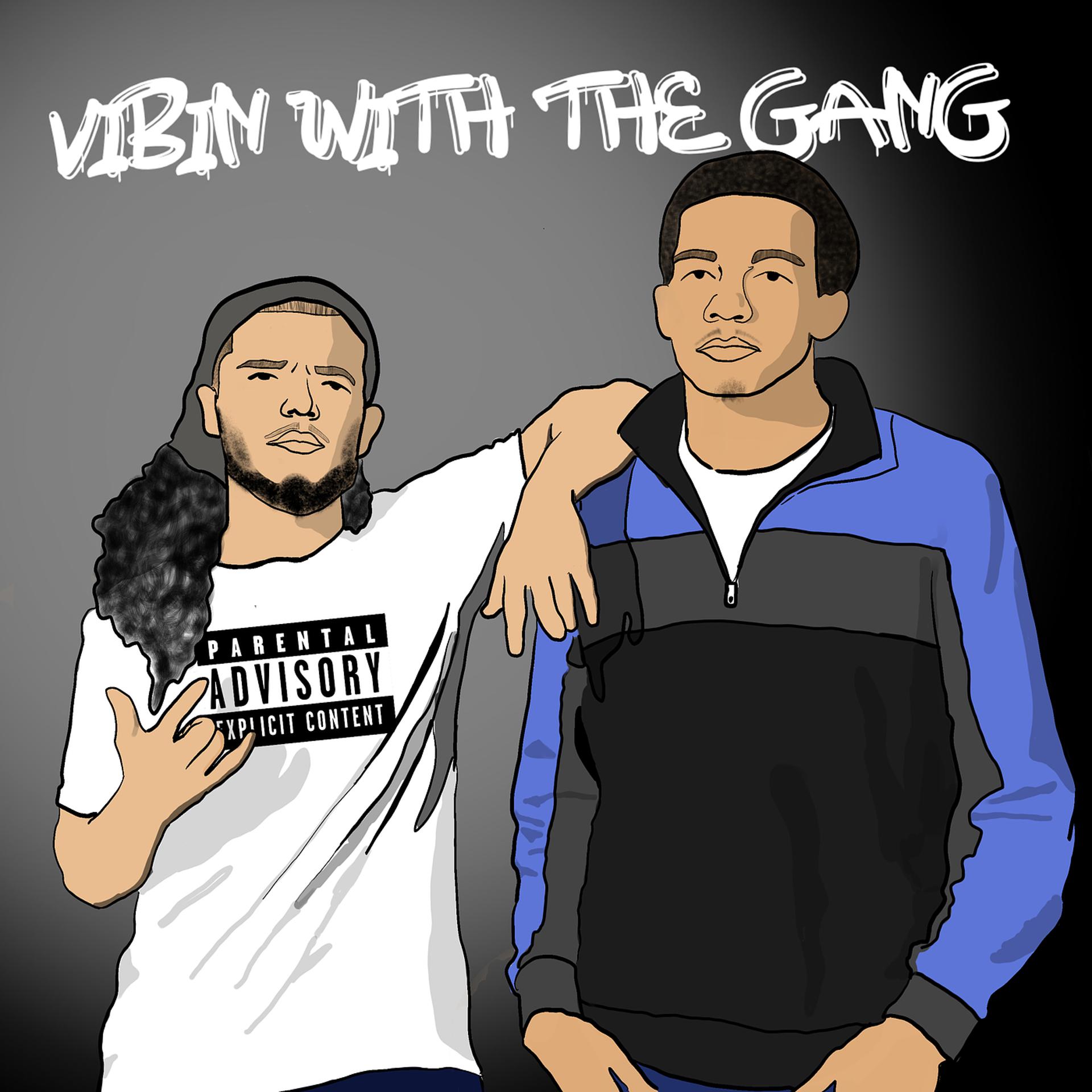 Постер альбома Vibin’ with the Gang
